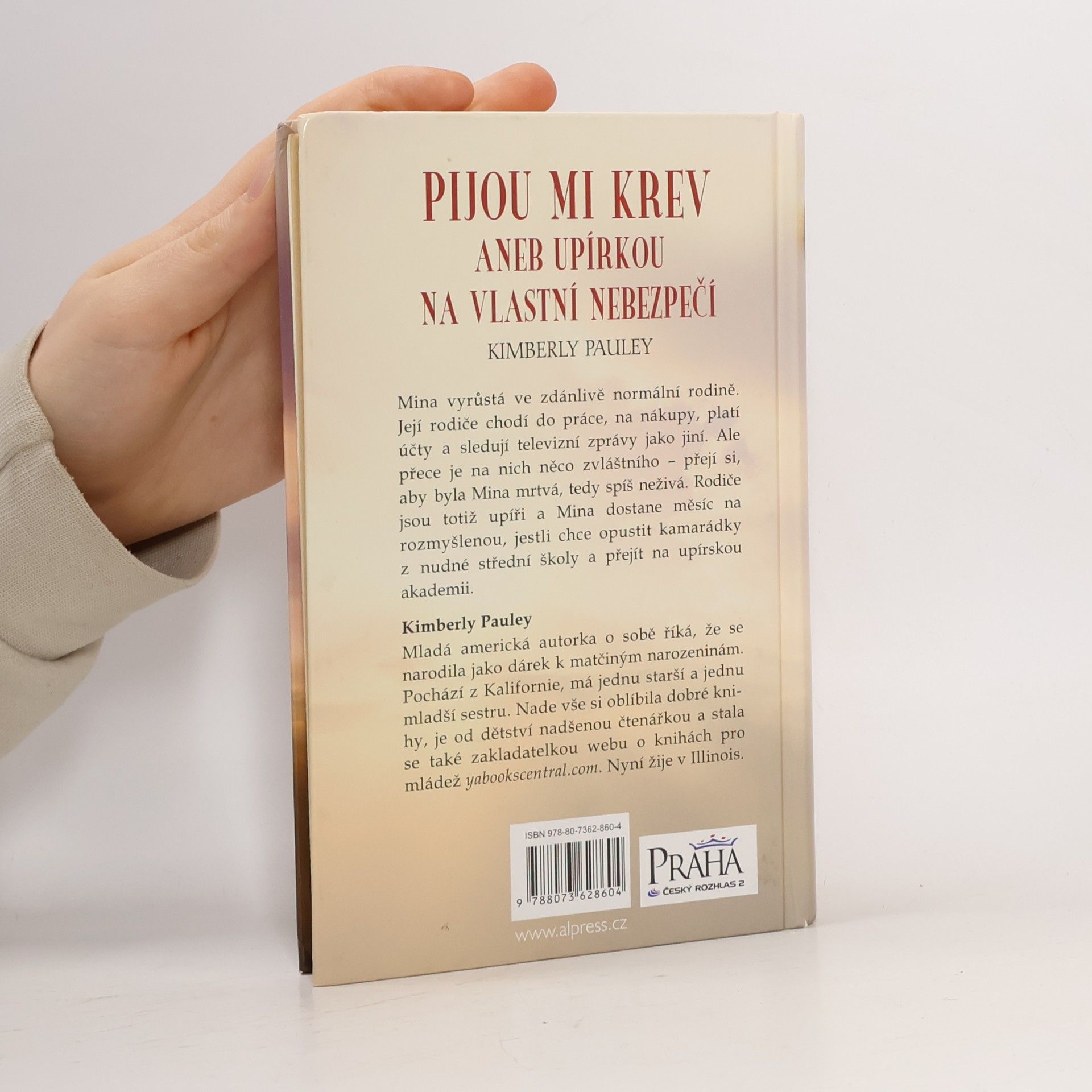 Kimberly Pauley Pijou mi krev, aneb, Upírkou na vlastní nebezpečí