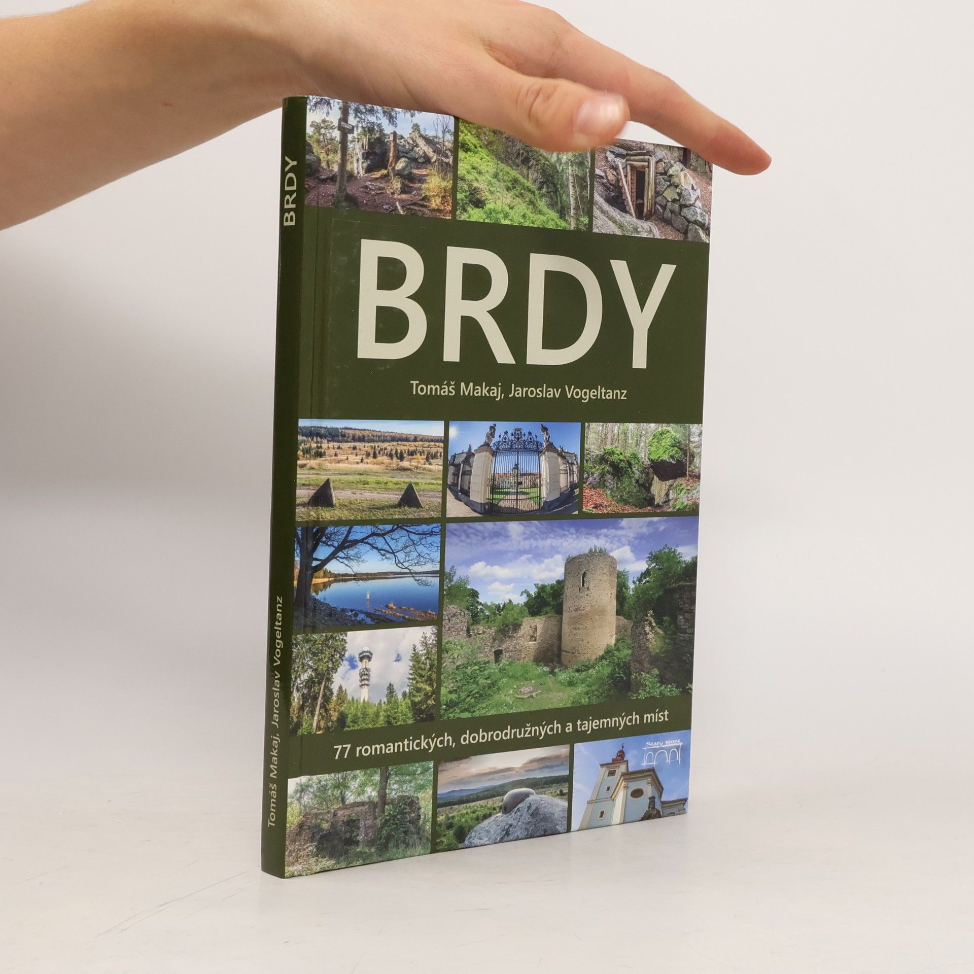 Brdy - 77 dobrodružných, tajemných a romantických míst