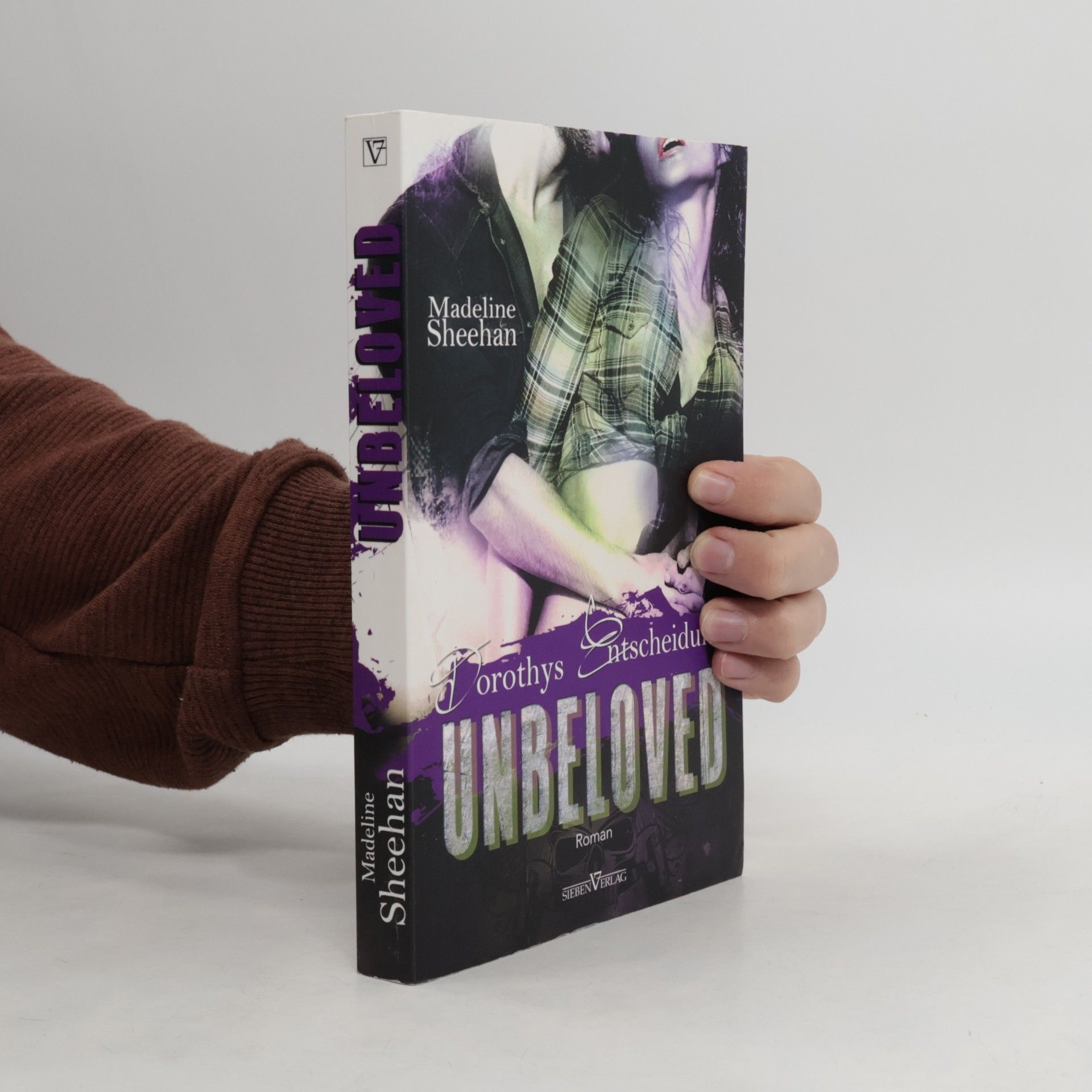 Unbeloved - Dorothys Entscheidung