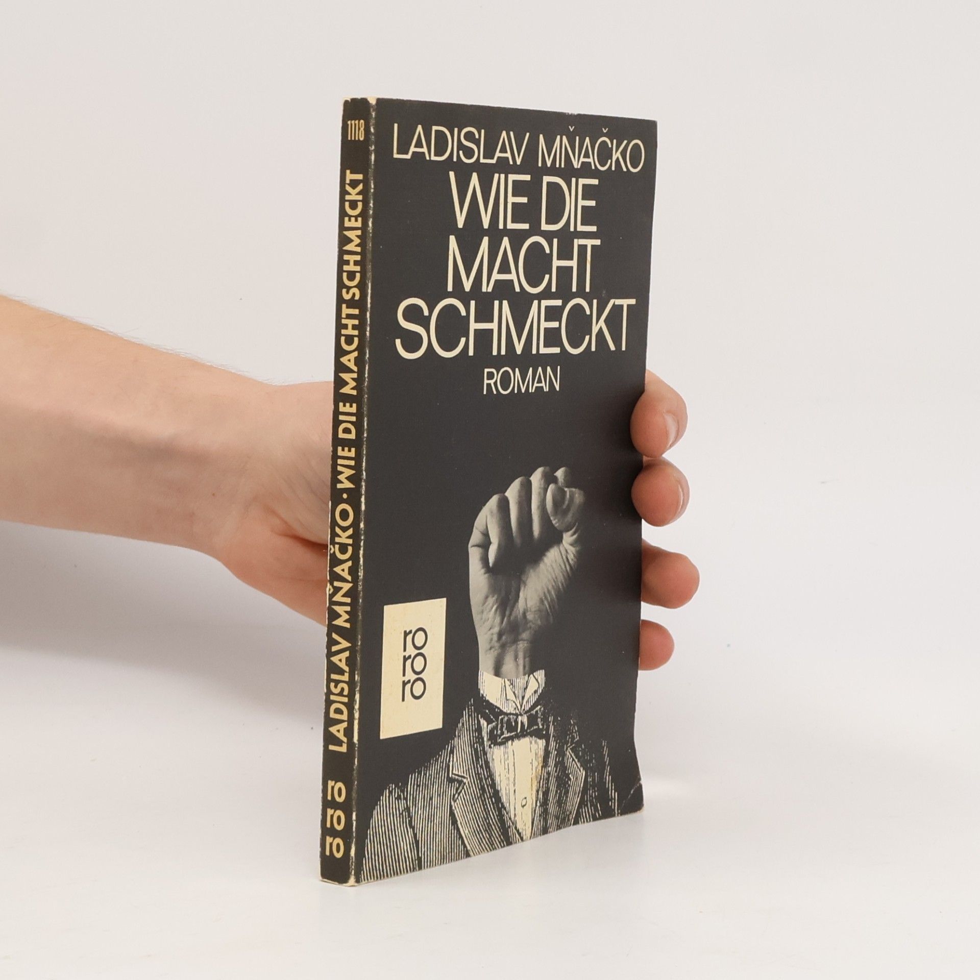 Ladislav Mňačko Wie die Macht schmeckt