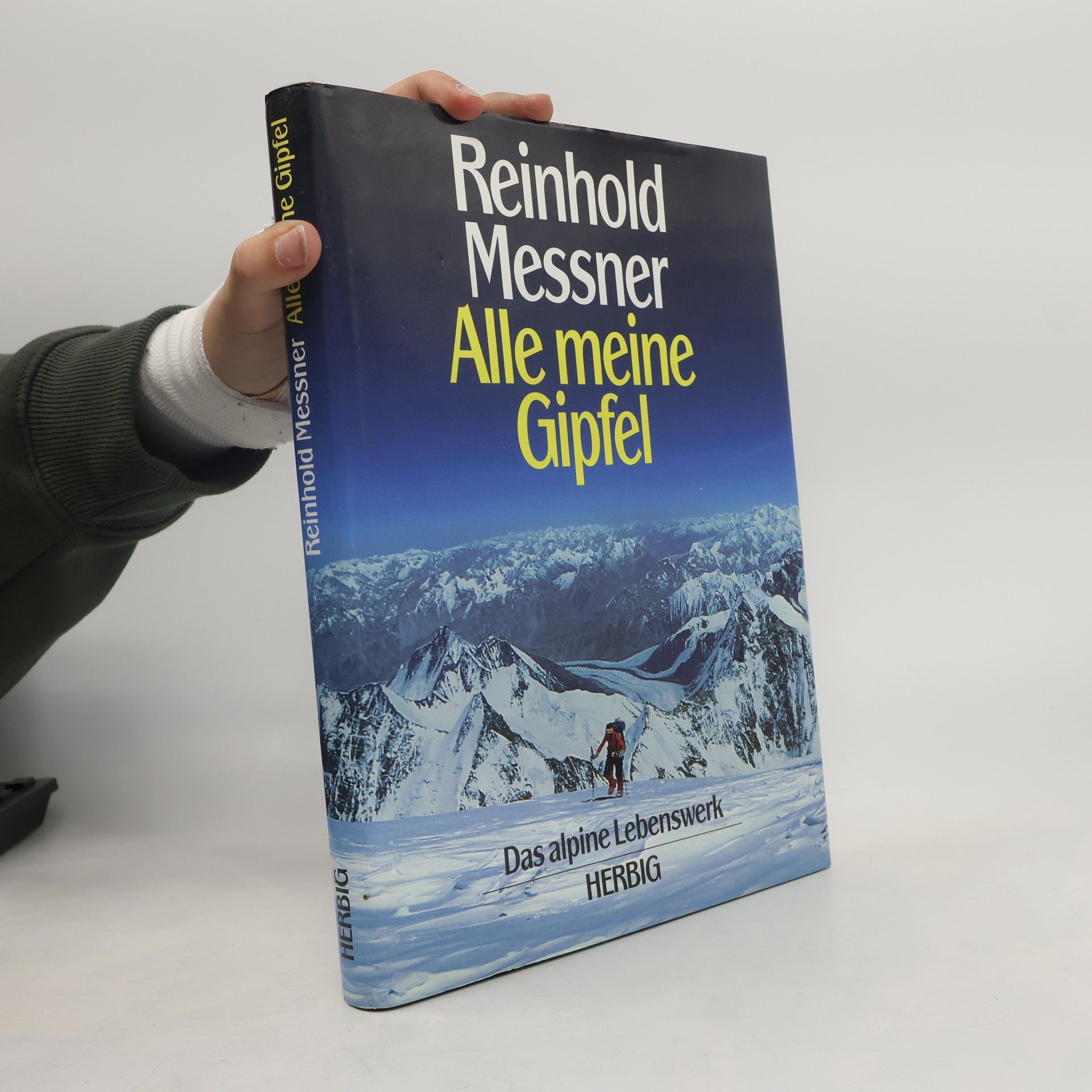Reinhold Messner Alle meine Gipfel