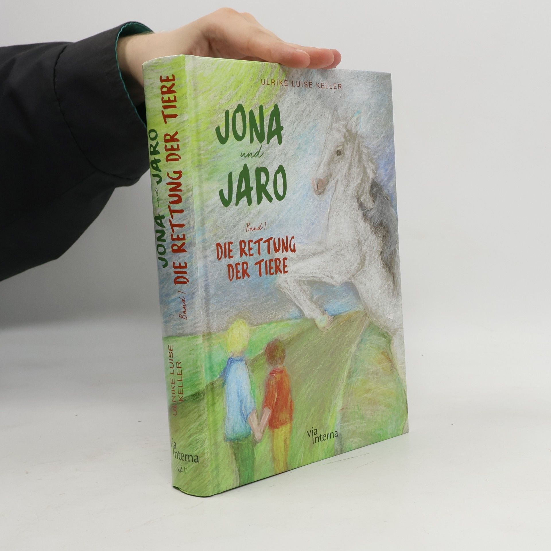 Ulrike Luise Keller Jona und Jaro - 1: Die Rettung der Tiere
