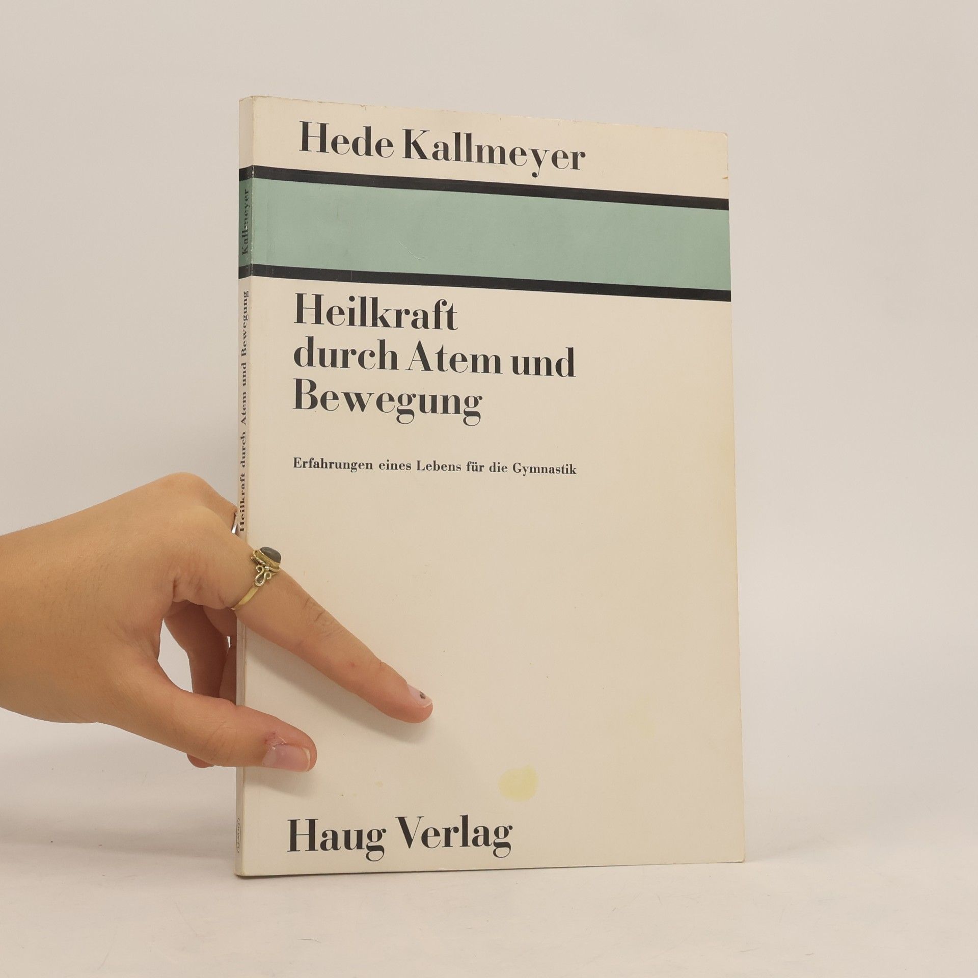 Hede Kallmeyer Heilkraft durch Atem und Bewegung