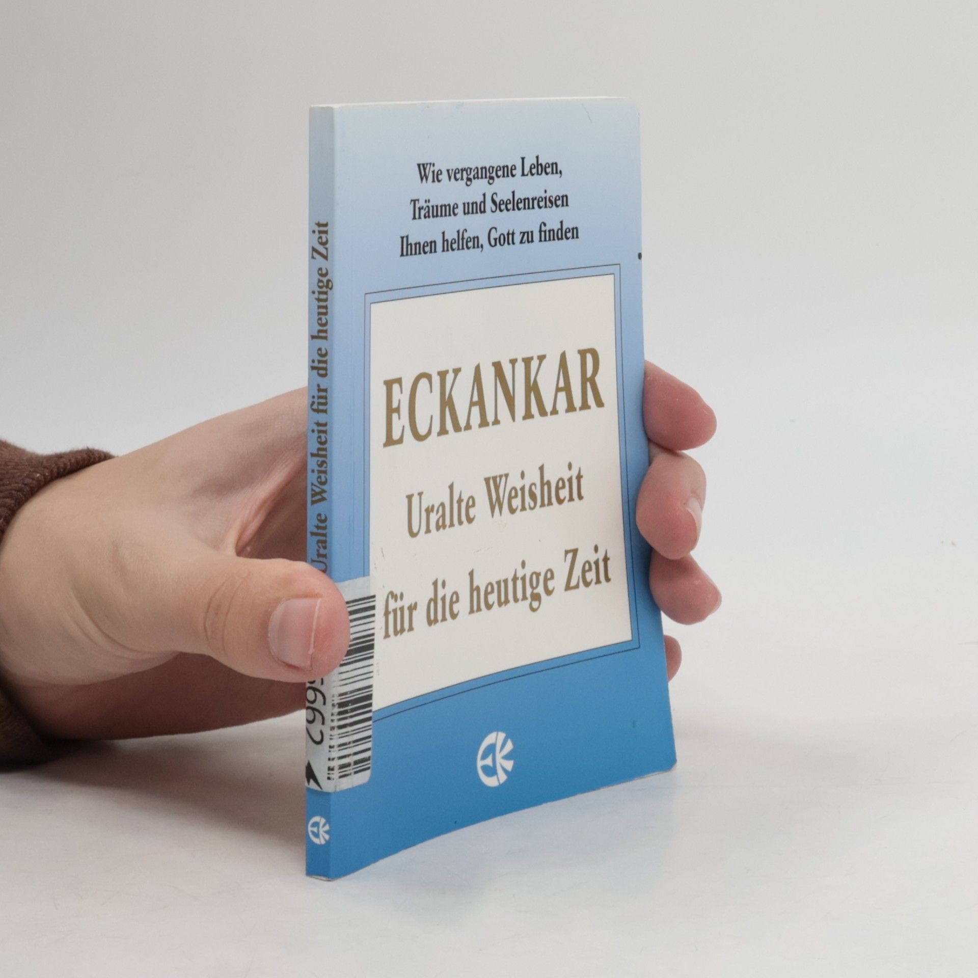 Eckankar-Ancient Wisdom for Today