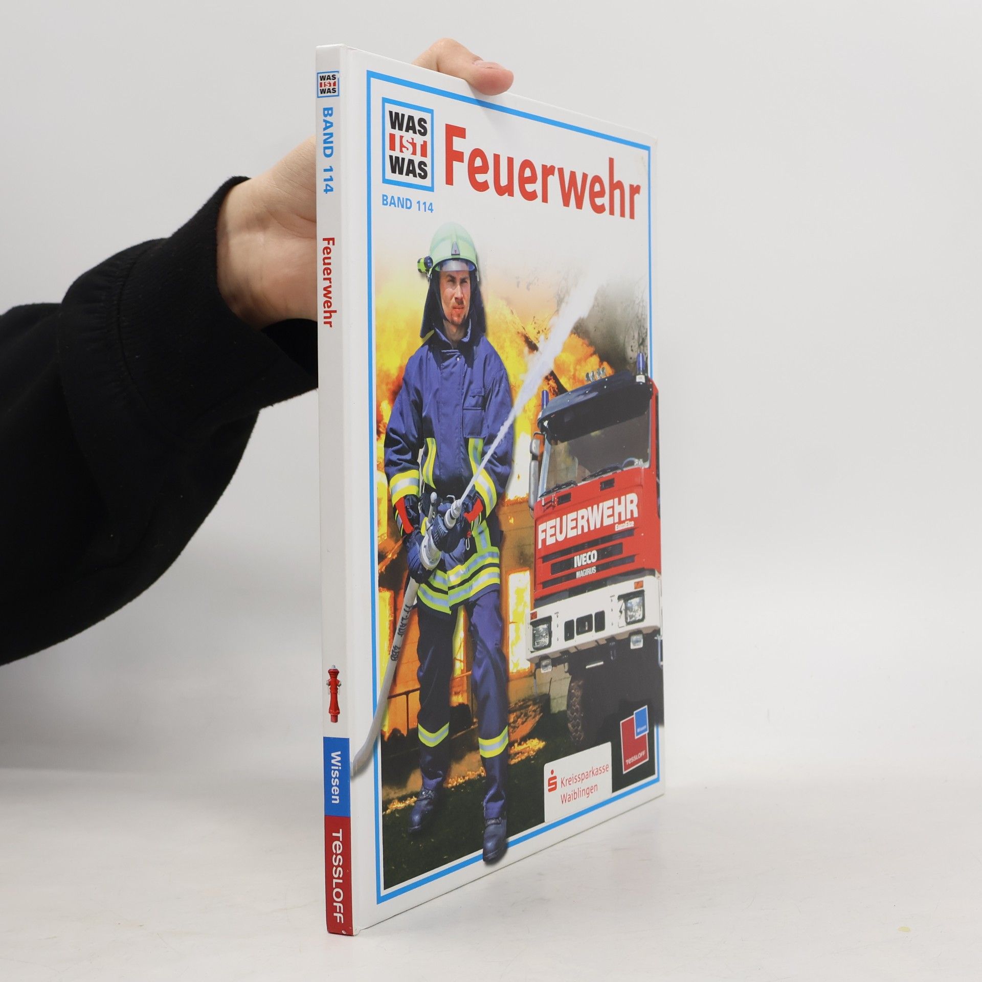 Was ist das. Feuerwehr. Band 114