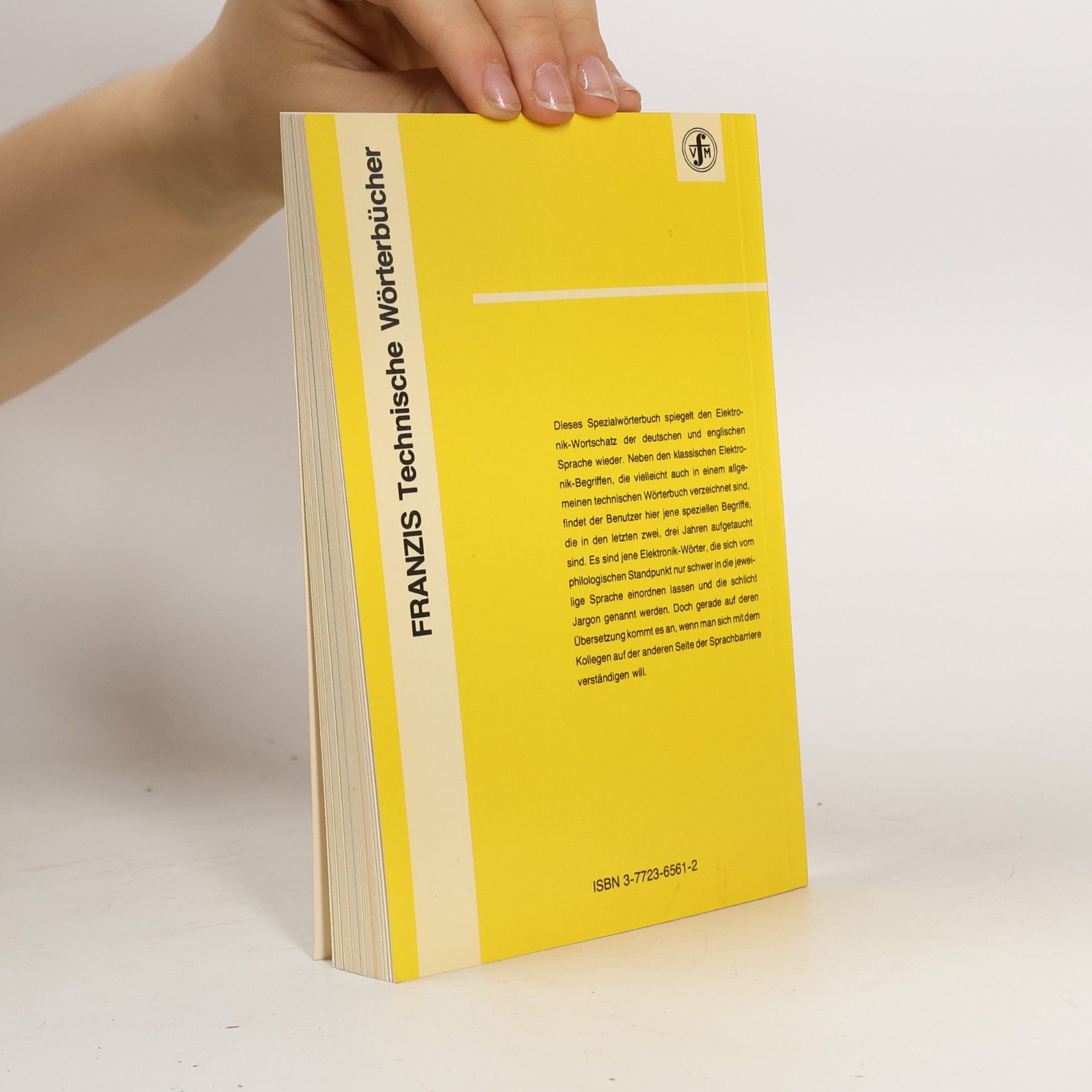 Reinhard Krönert Franzis Technische Wörterbücher: Wörterbuch der Elektronik