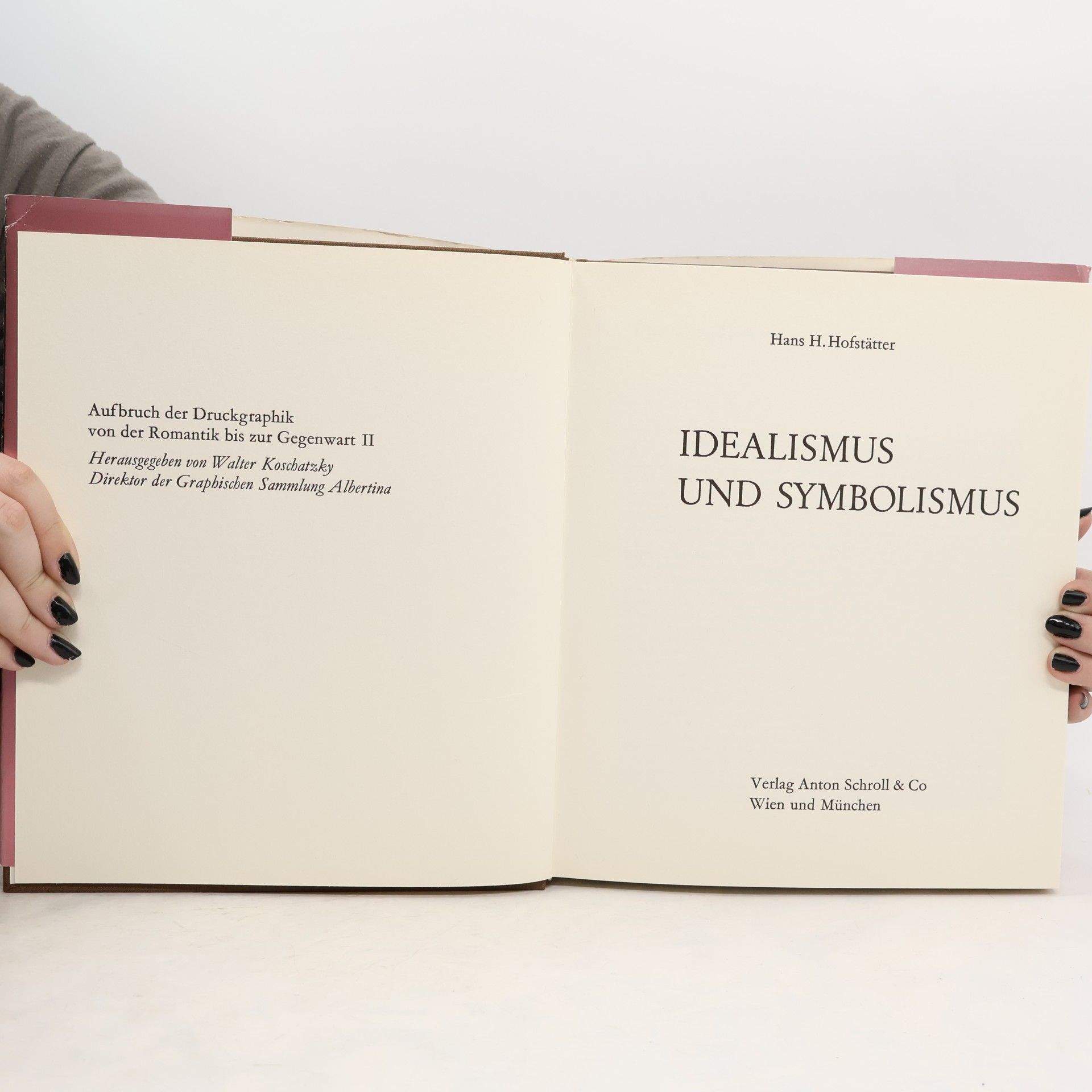Hans Helmut Hofstätter Idealismus und Symbolismus