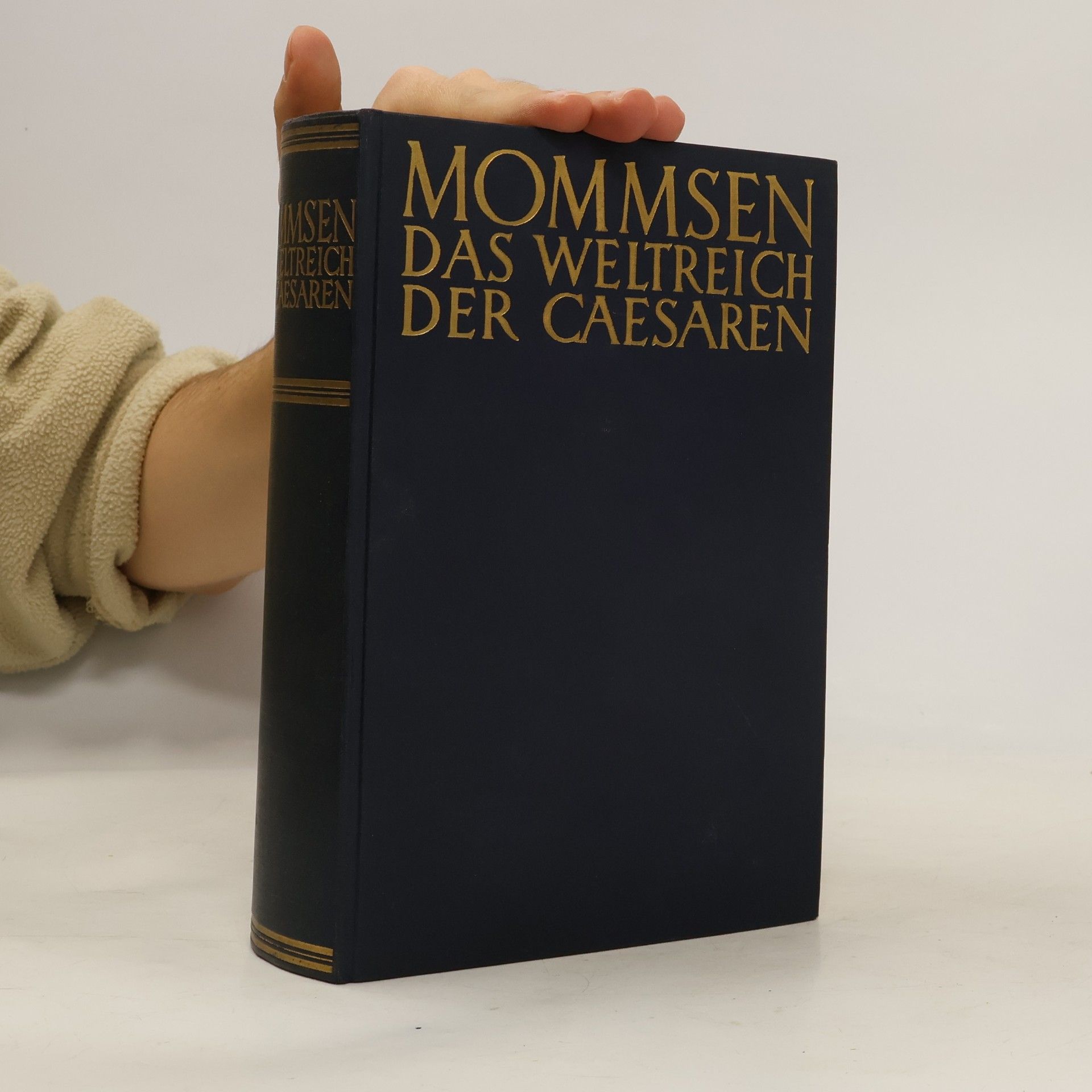Theodor Mommsen Das Weltreich der Caesaren