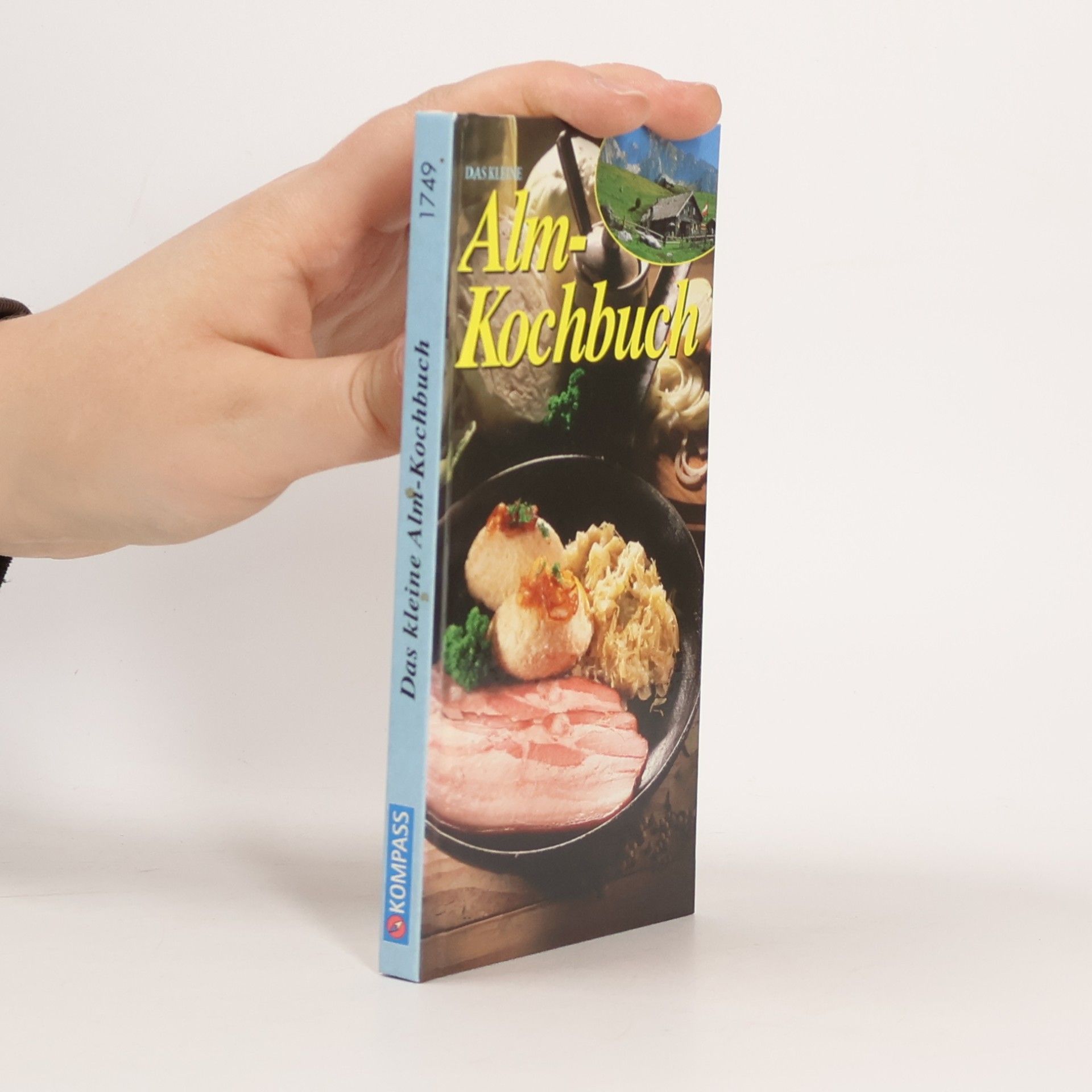 Rosina Bauer Das kleine Alm-Kochbuch