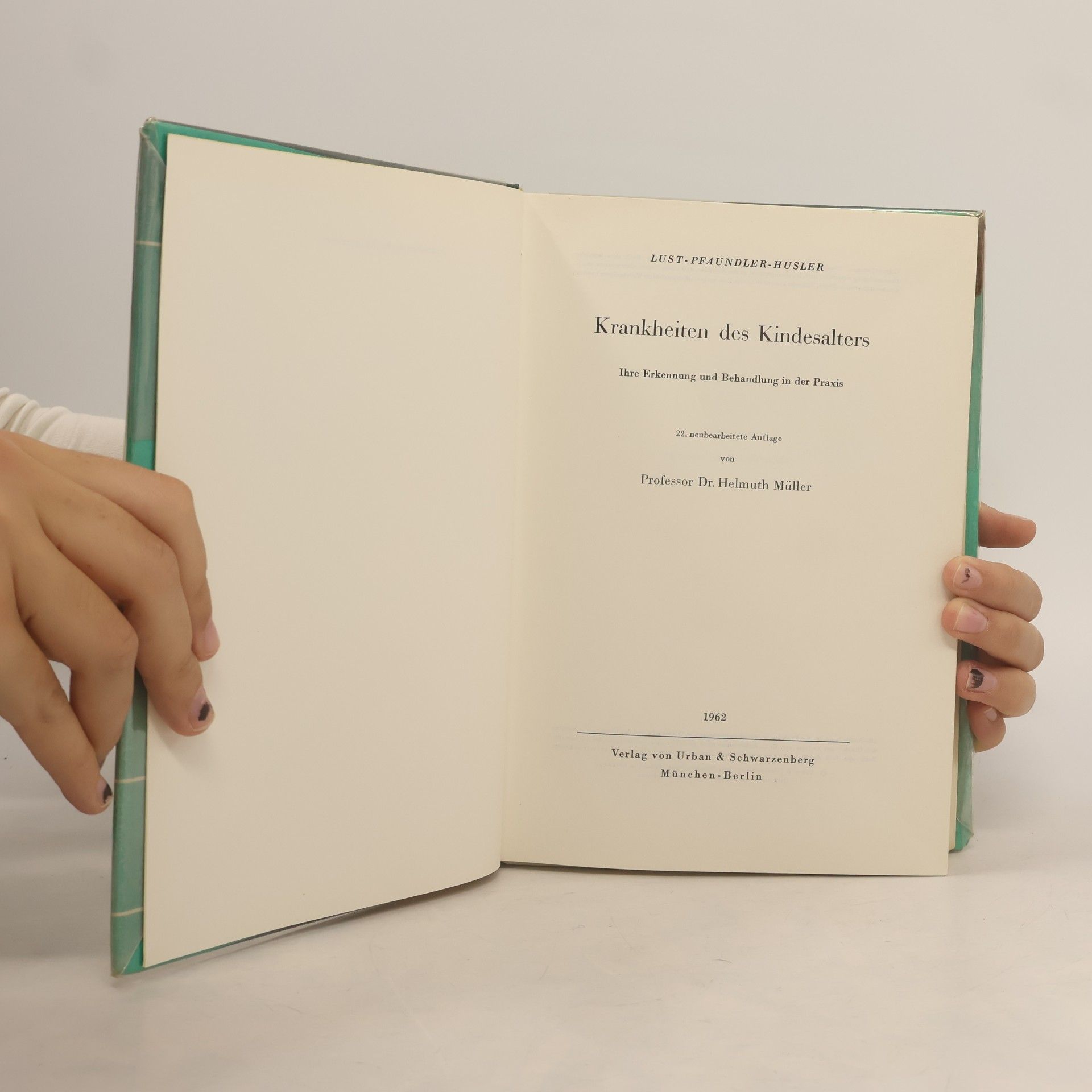 Helmuth Müller Krankheiten des Kindesalters