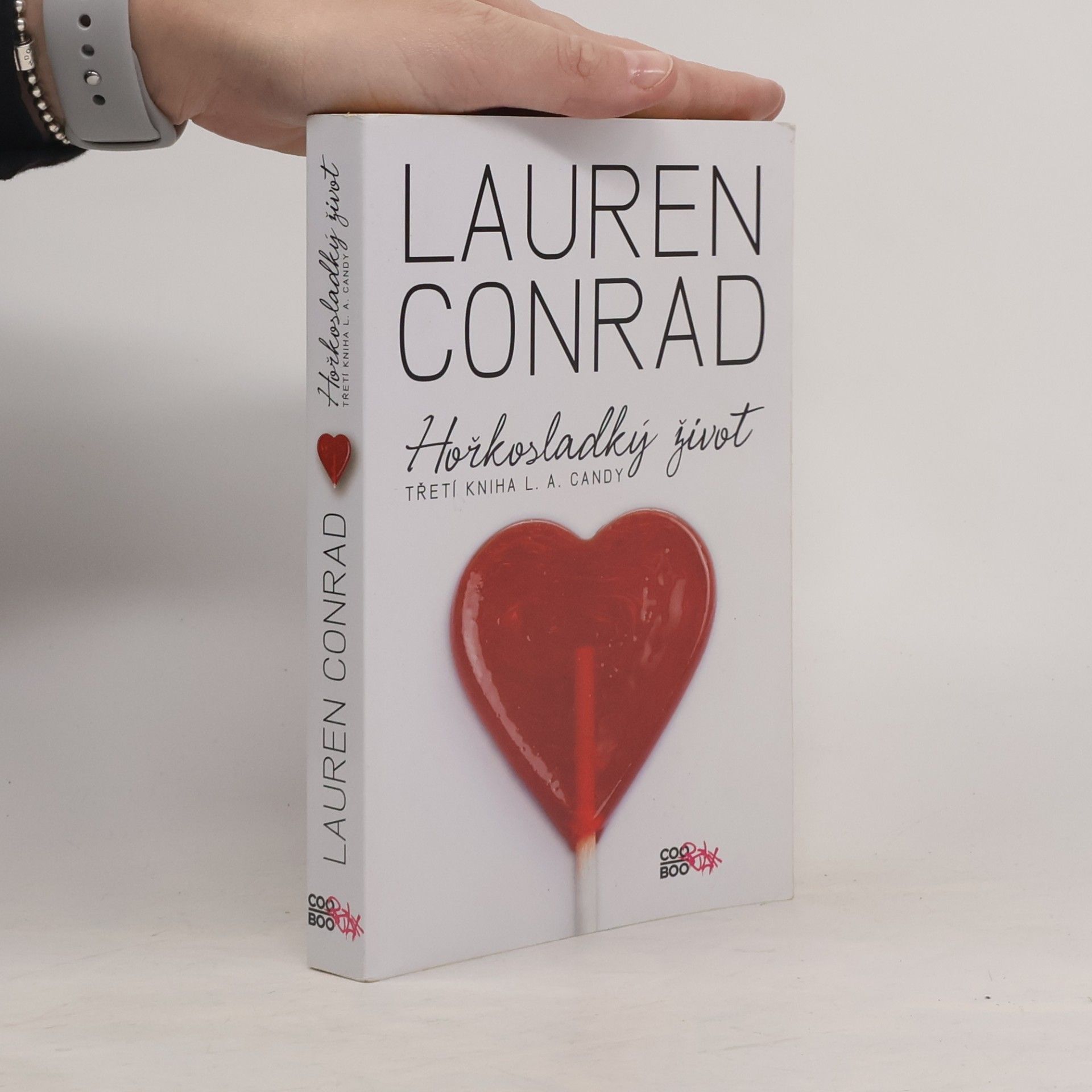 Lauren Conrad Hořkosladký život