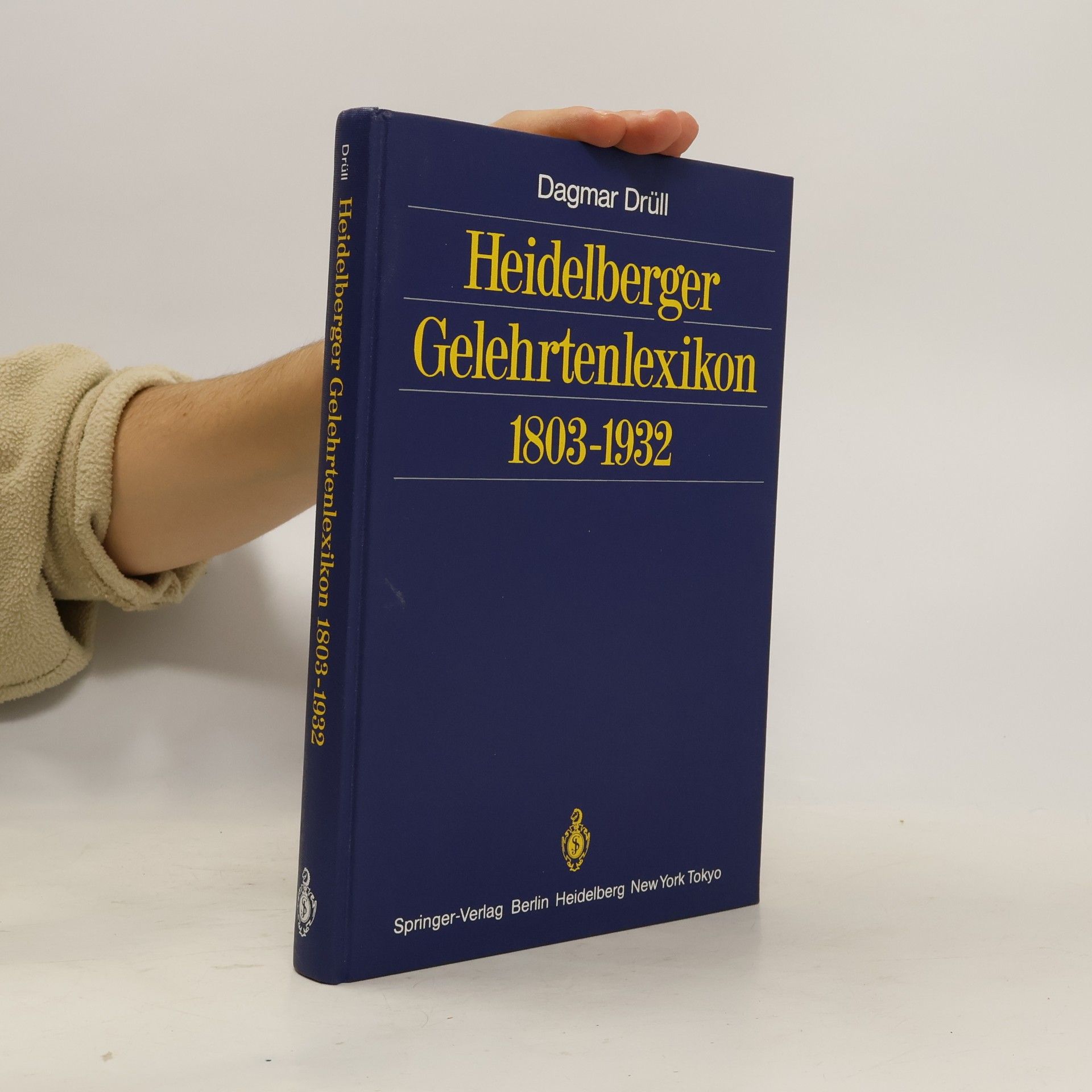 Dagmar Drüll Heidelberger Gelehrtenlexikon 1803–1932