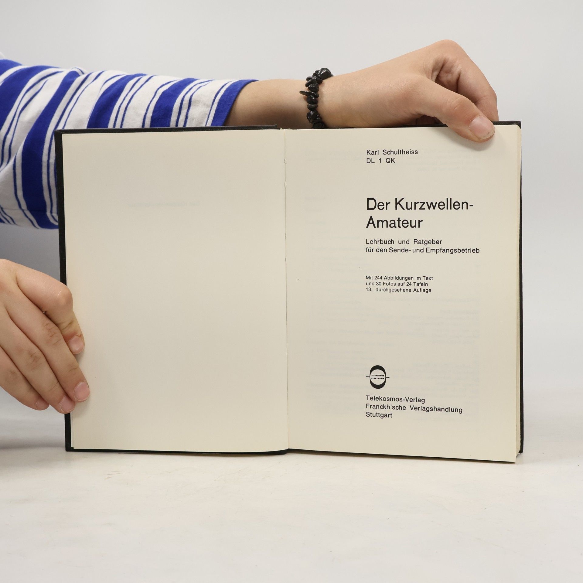 Karl Schultheiss Der Kurzwellen-Amateur