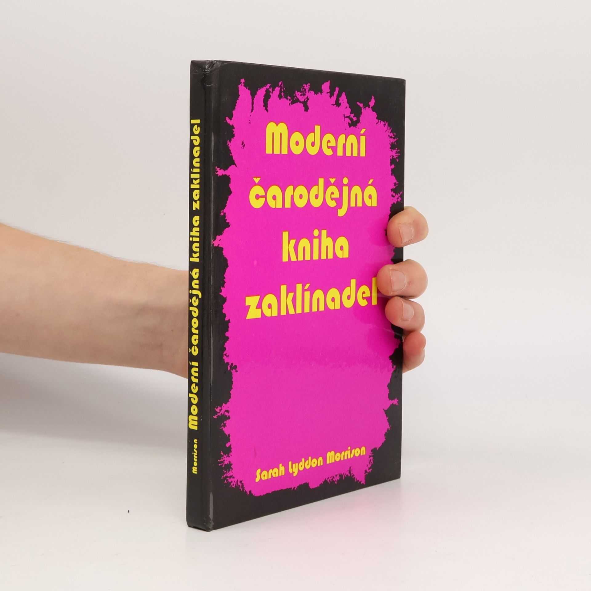 Moderní čarodějná kniha zaklínadel