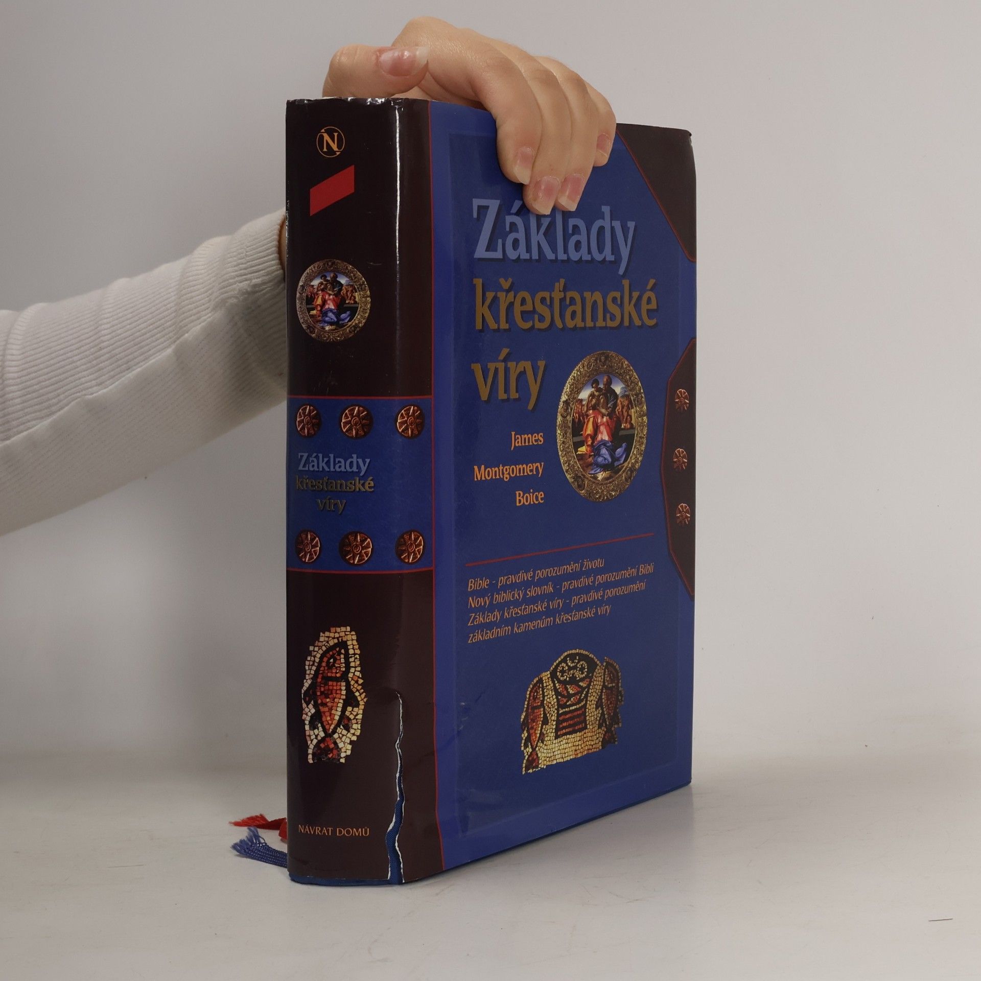 James Montgomery Boice Základy křesťanské víry