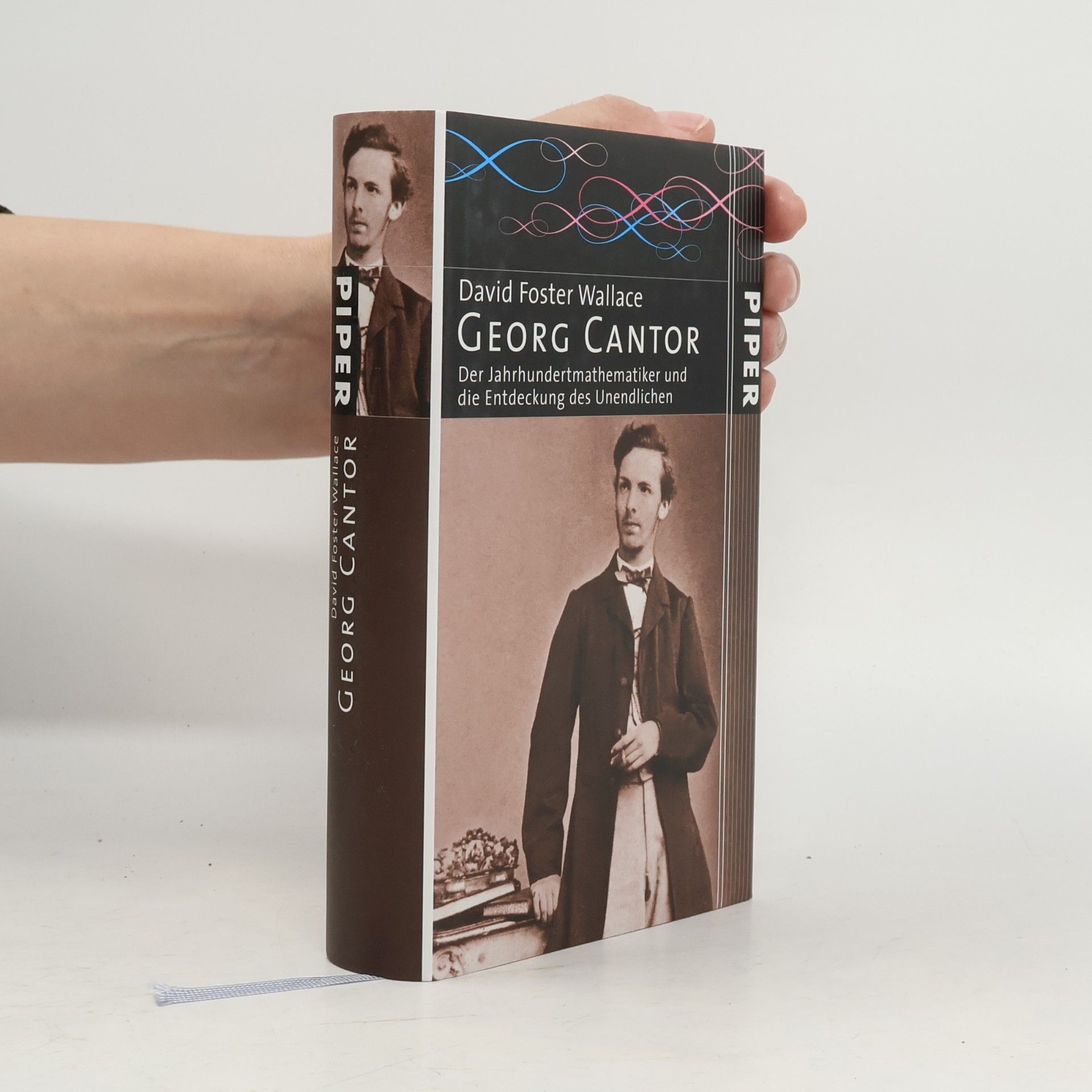 Georg Cantor: Der Jahrhundertmathematiker und die Entdeckung des Unendlichen