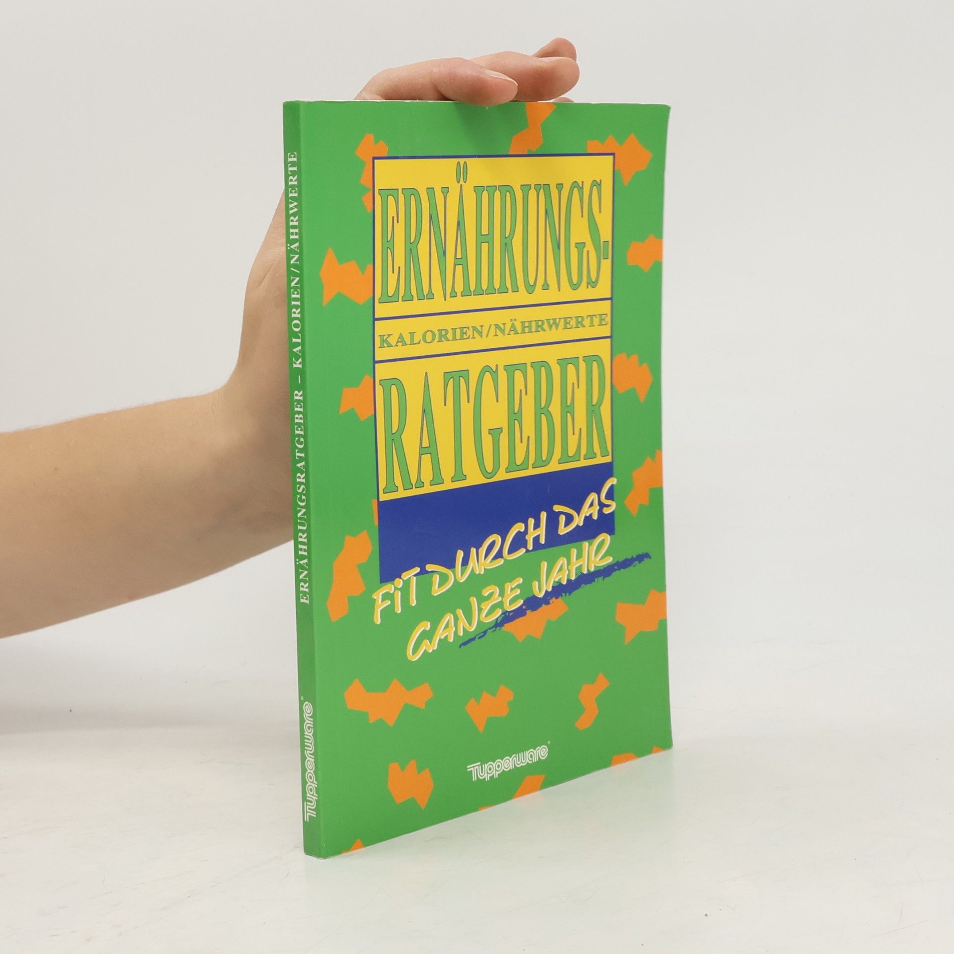 Various authors Ernährungsratgeber - Kalorien/Nährwerte