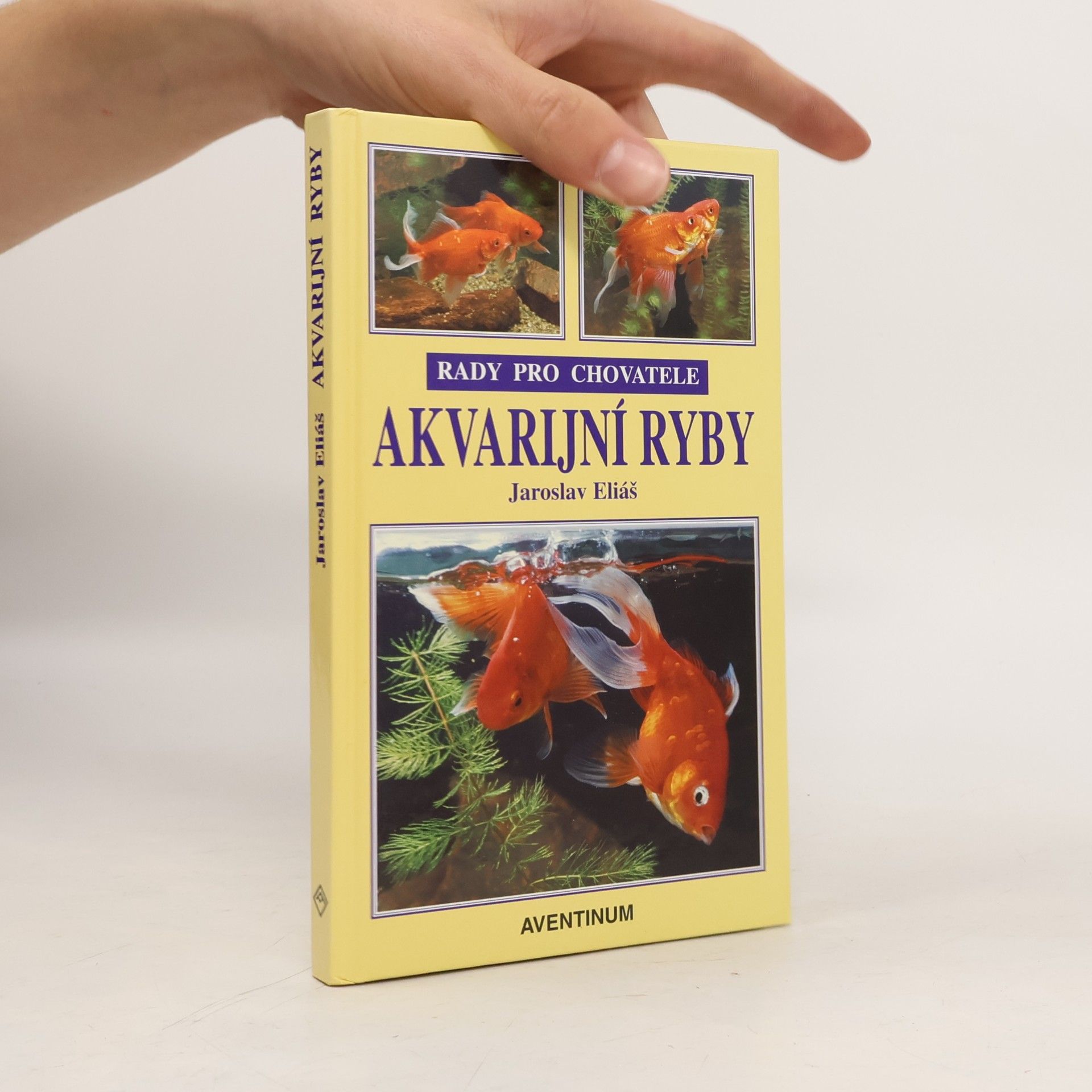 Jaroslav Eliáš Akvarijní ryby