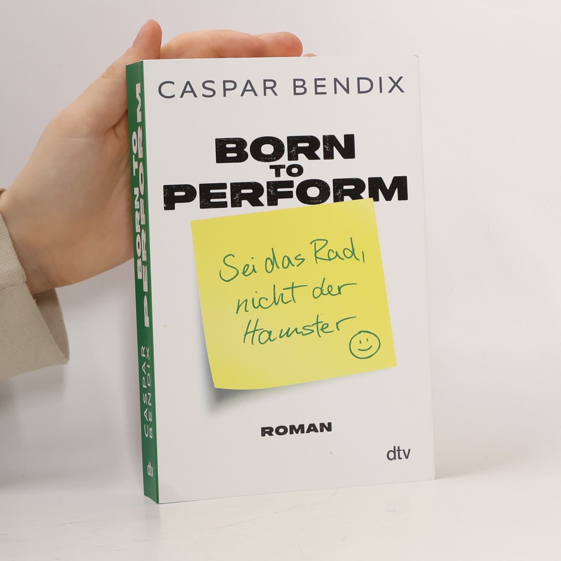Born to perform. Sei das Rad, nicht der Hamster