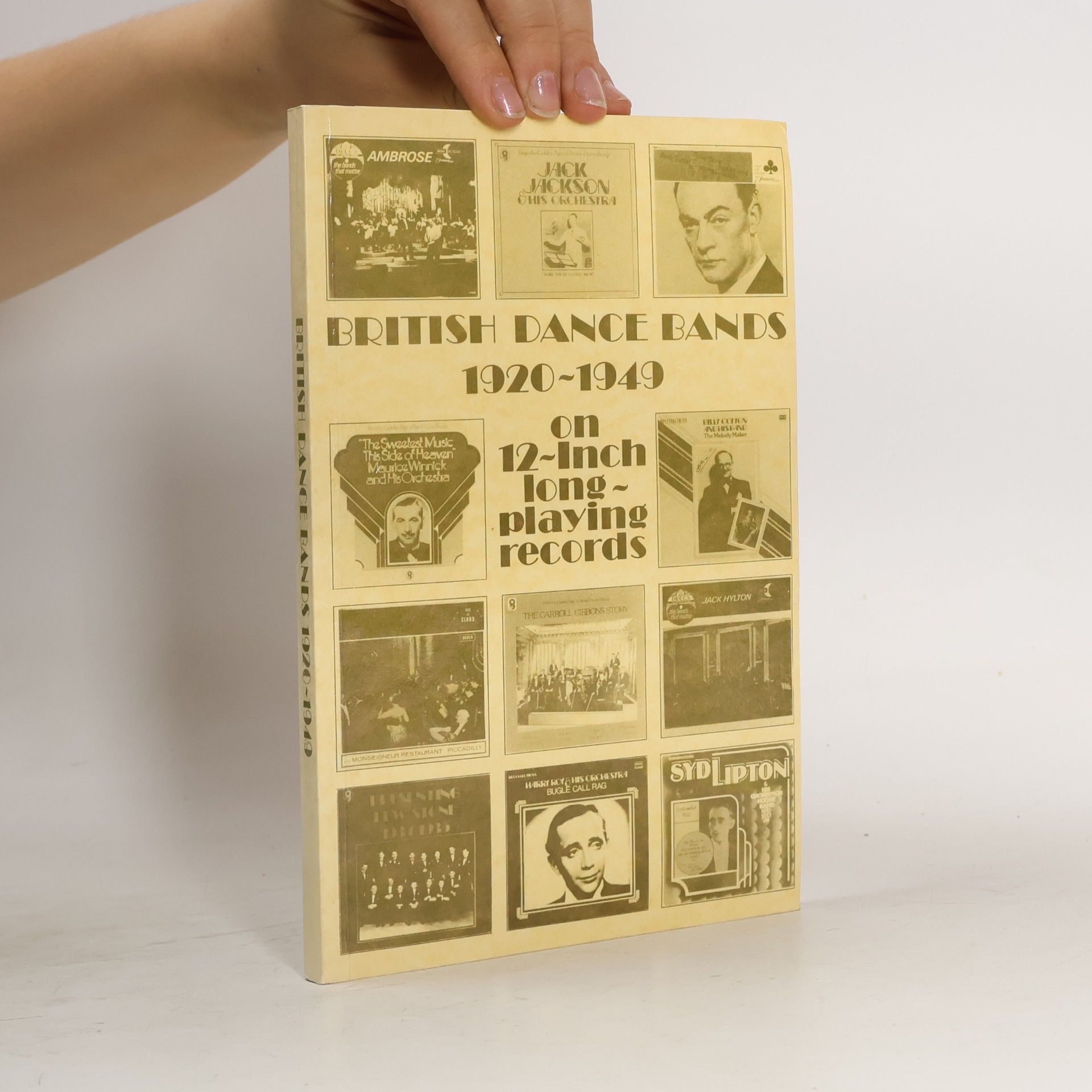 British Dance Bands (1920-1949) On 12-Inch Long-Playing Records