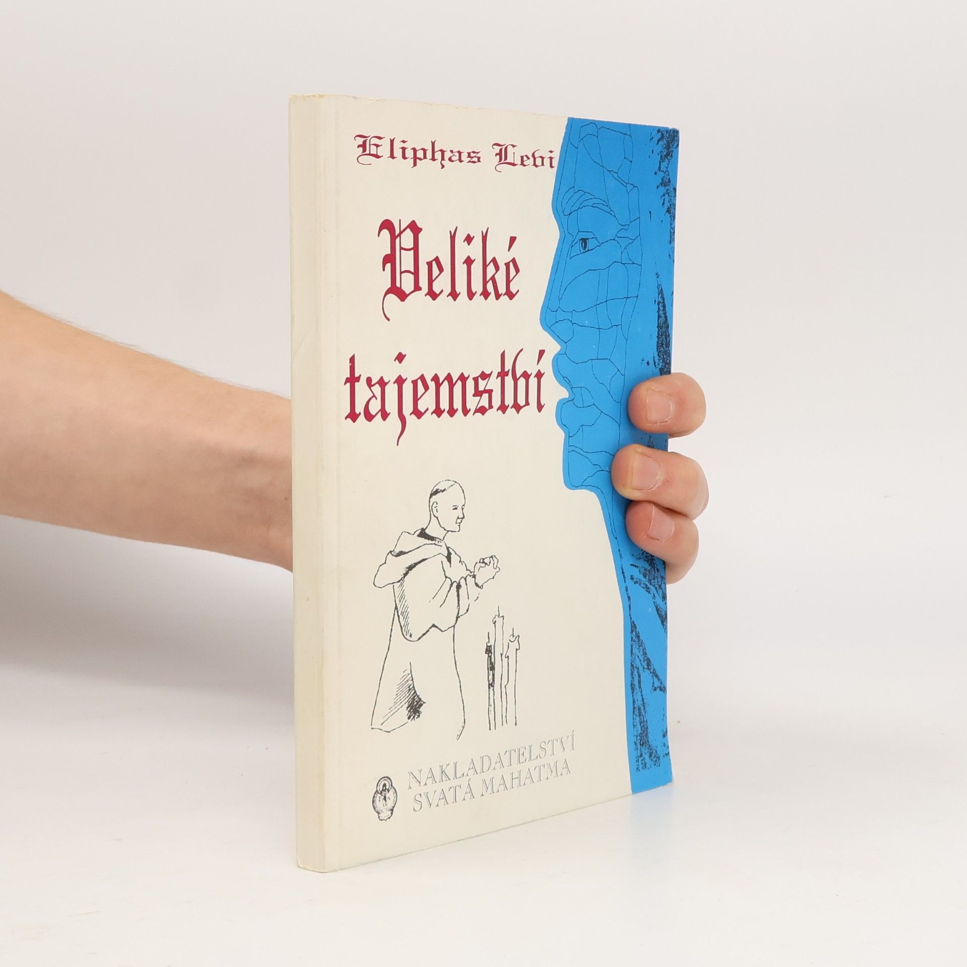 Veliké tajemství, čili, Odhalený okultismus