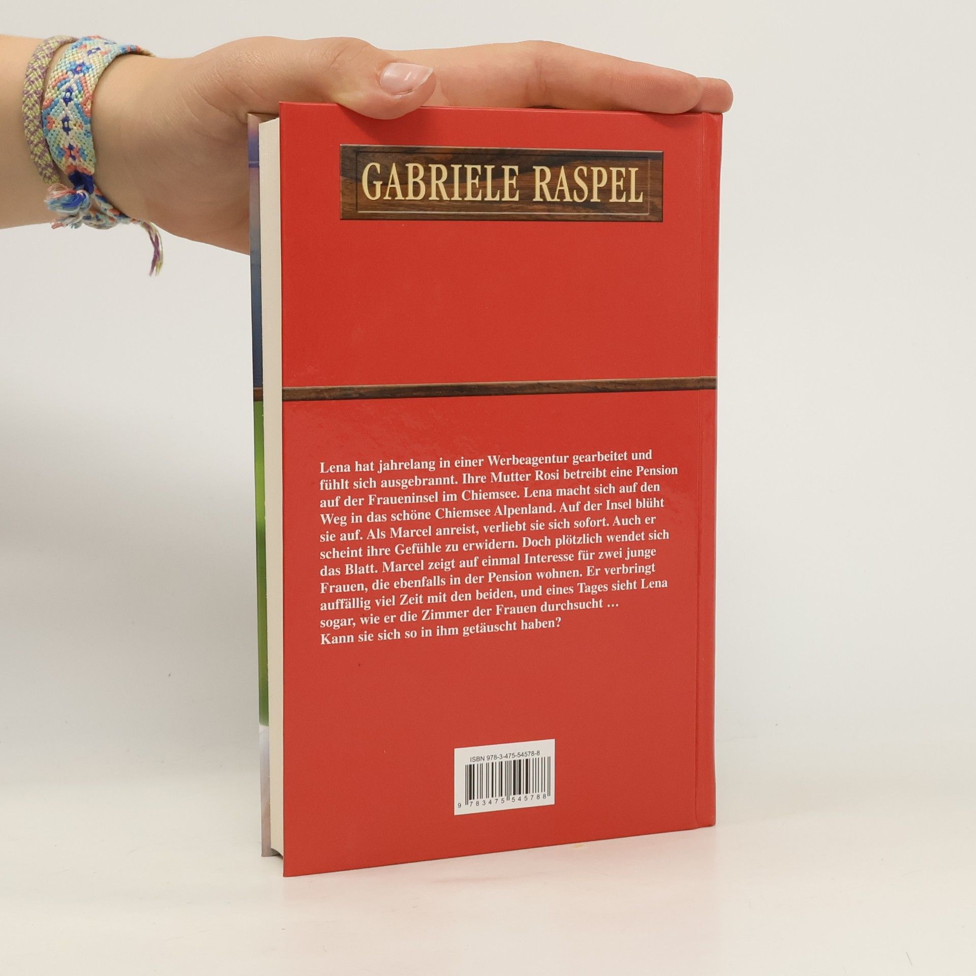 Gabriele Raspel Das Glück liegt im Chiemsee