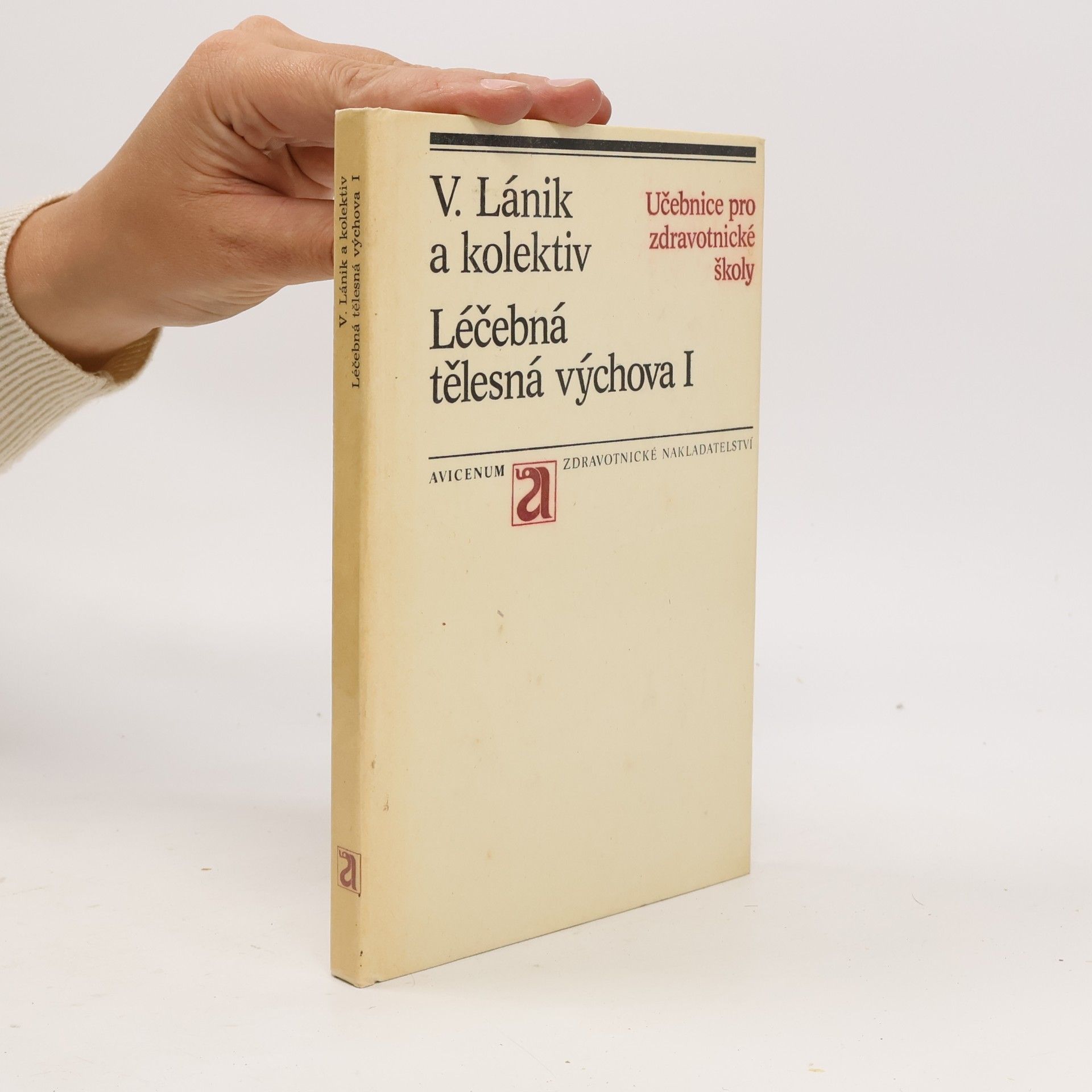 Autorenkollektiv Léčebná tělesná výchova I.