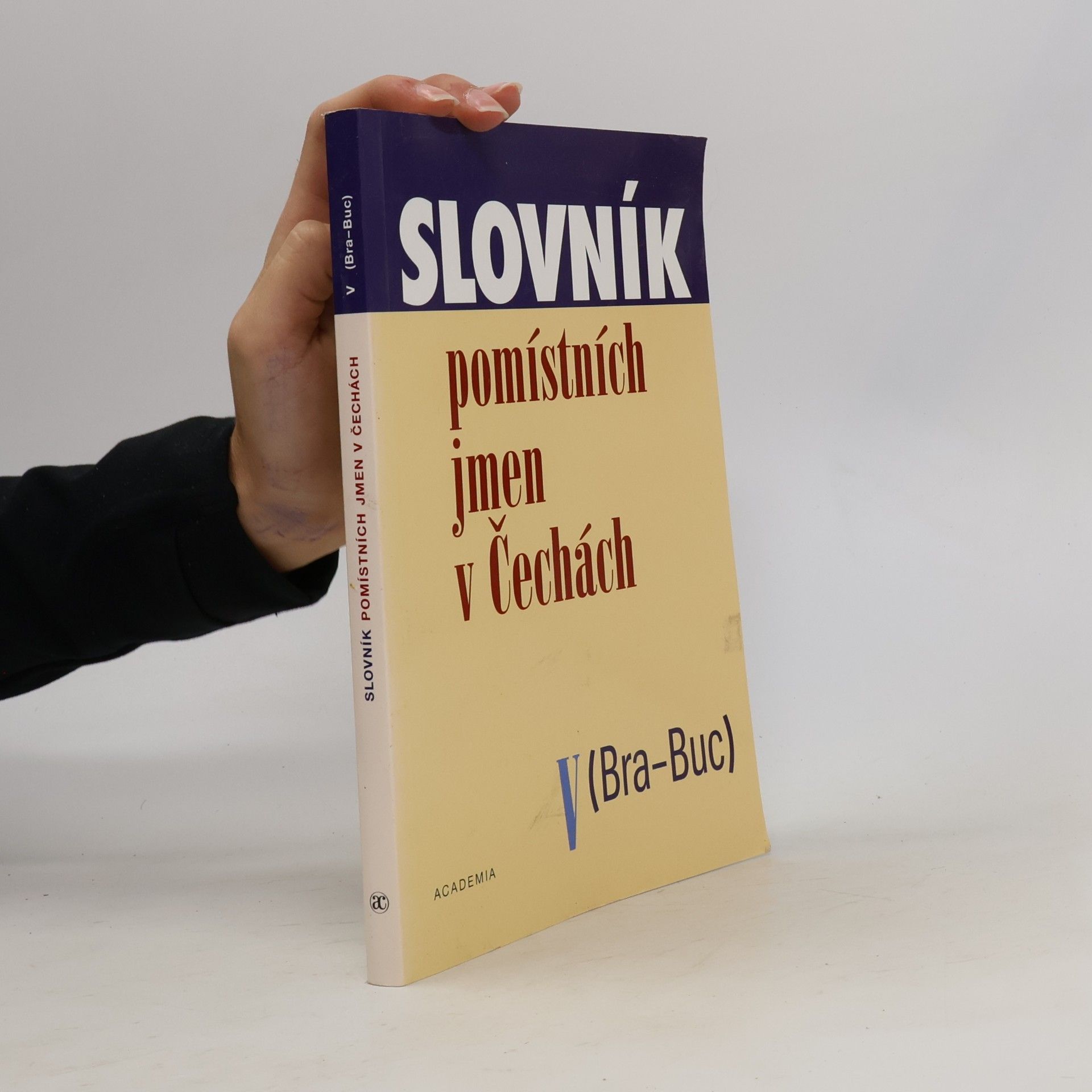 Slovník pomístních jmen v Čechách. V, (Bra-Buc)