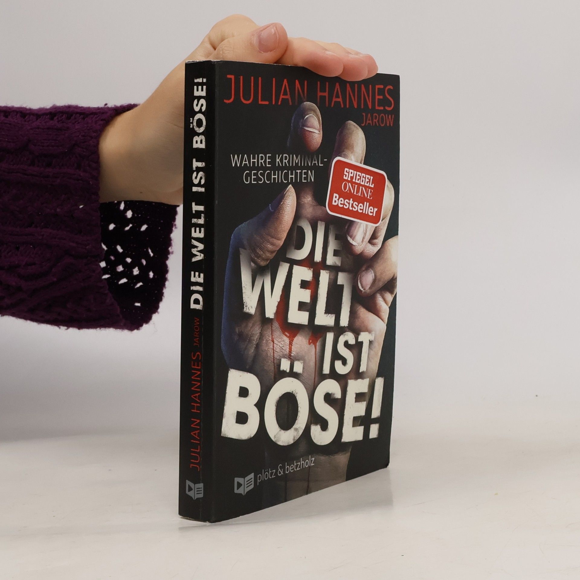 Die Welt ist böse!