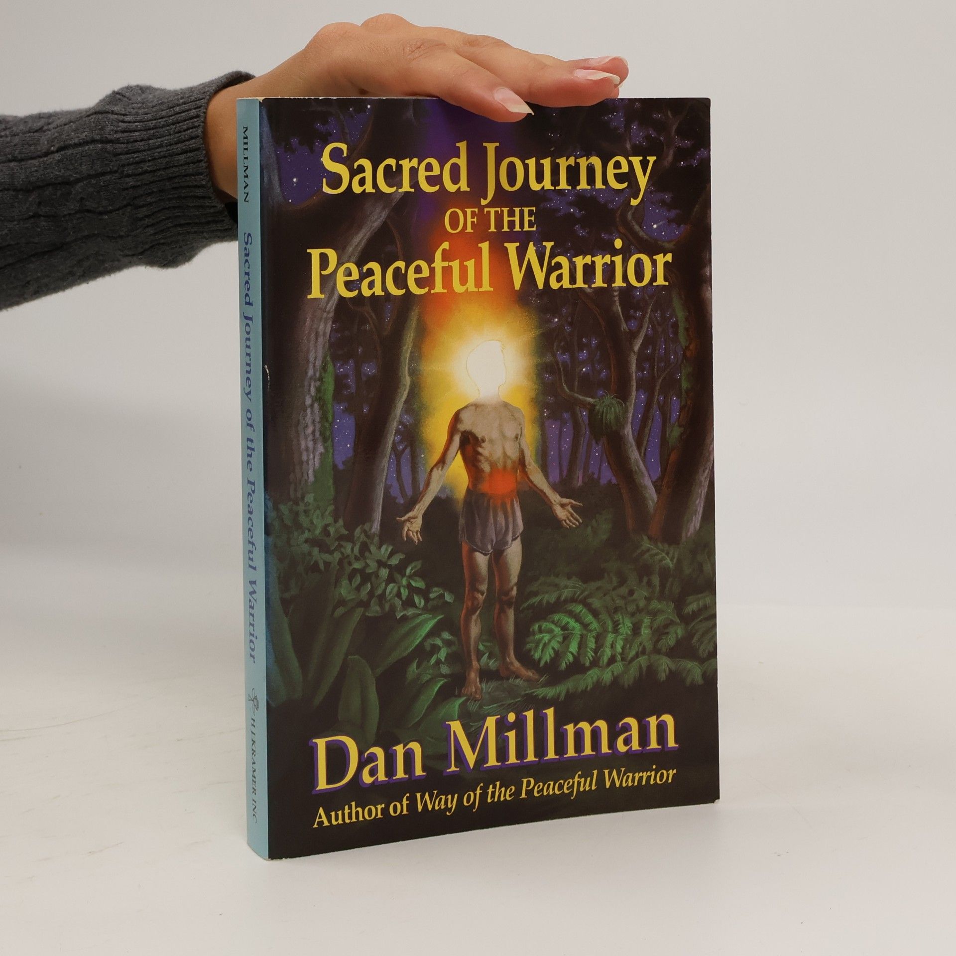 Sacred Journey of the Peaceful Warrior