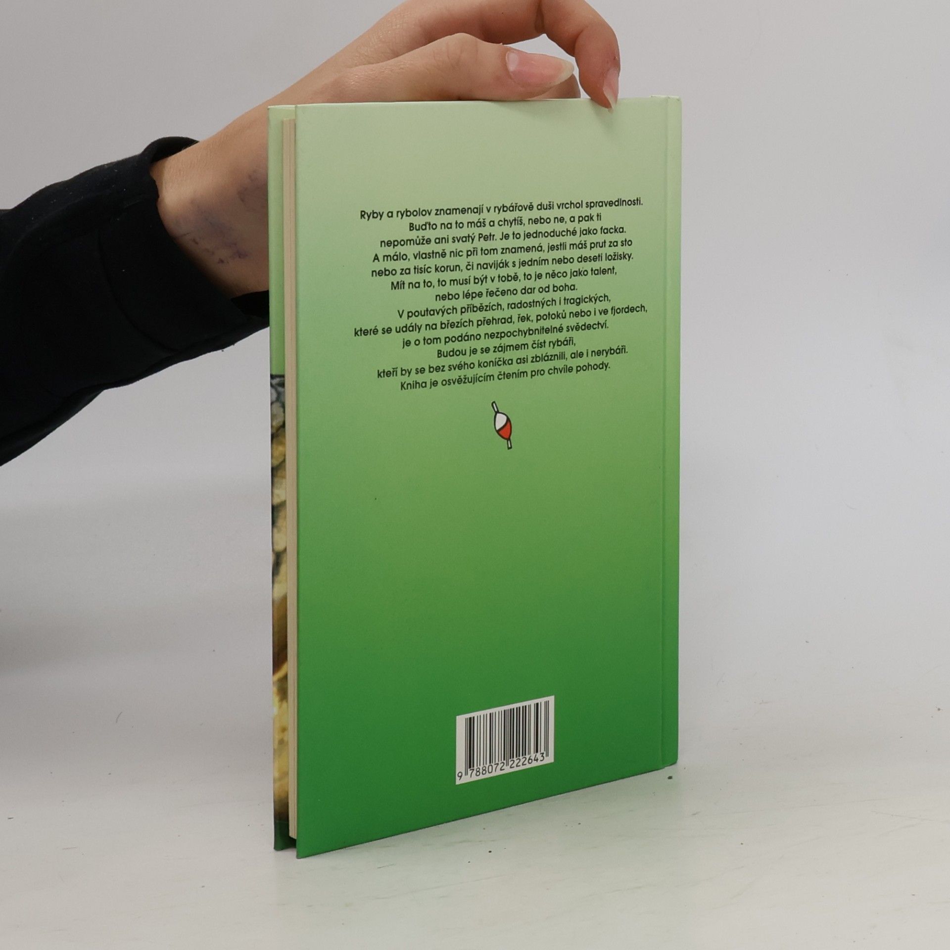 Hanniker Laco Jak ryby vplouvají do života : nejkrásnější příběhy o rybách a rybářích