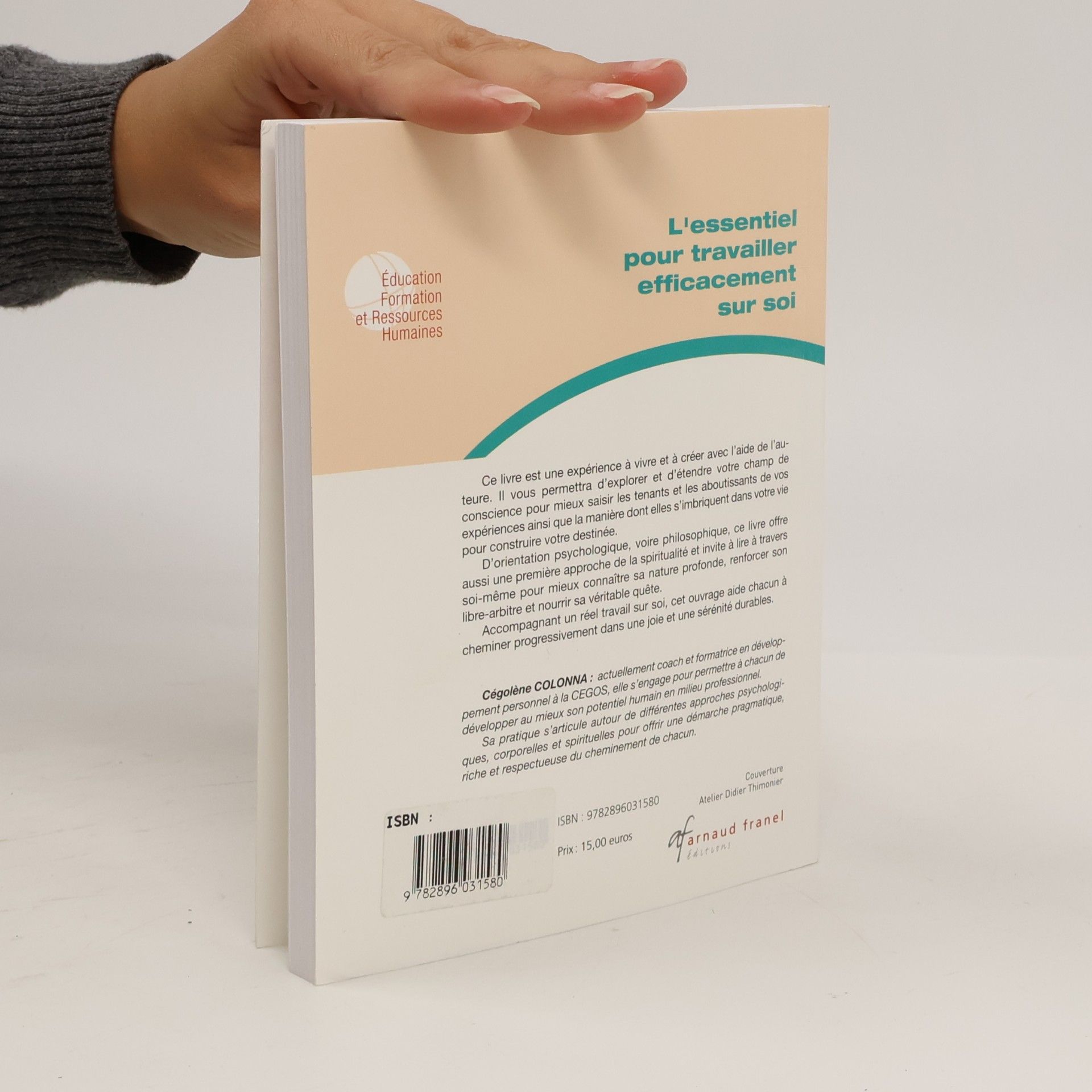 Cégolène Colonna L'essentiel pour travailler efficacement sur soi
