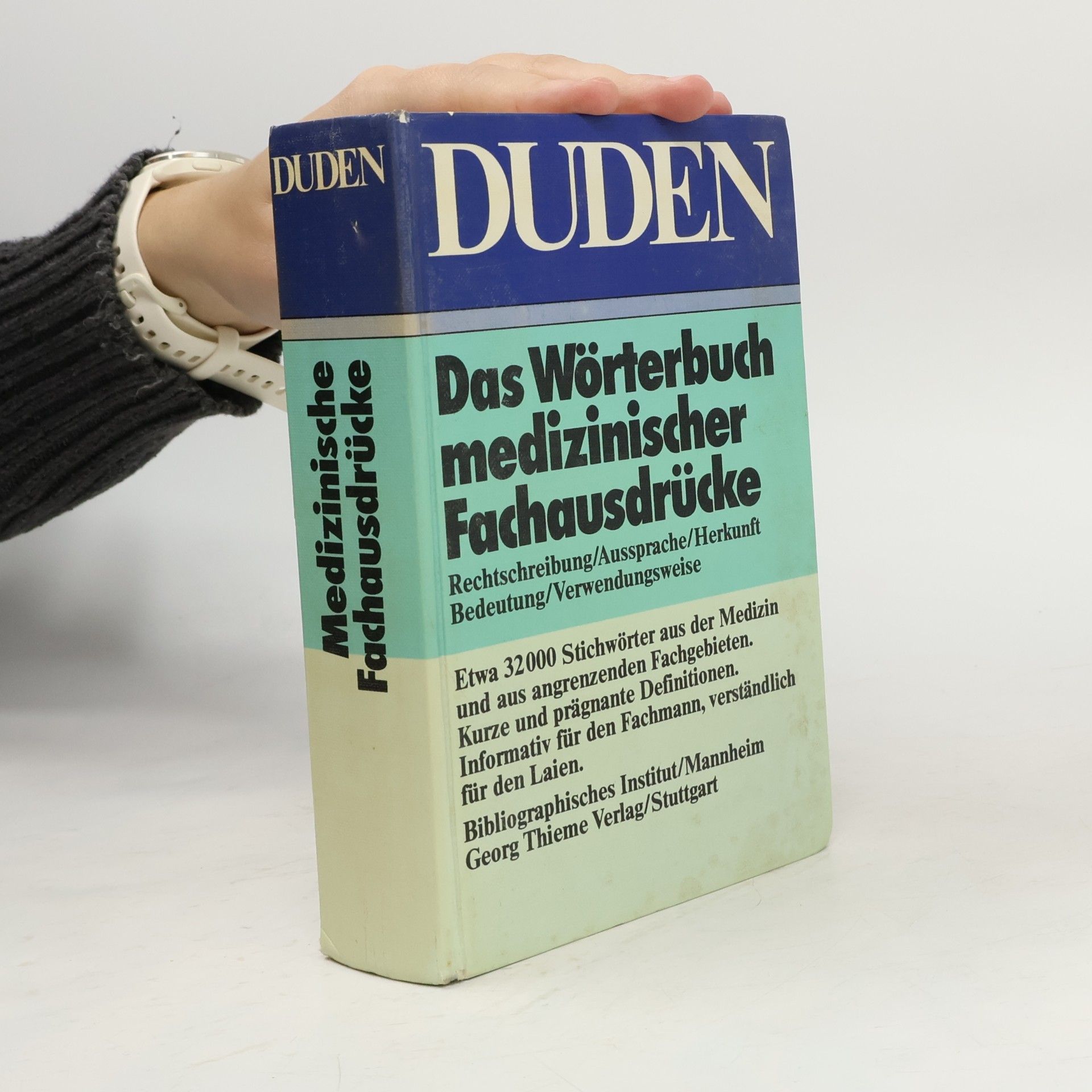 Duden. das Wörterbuch medizinischer Fachausdrücke