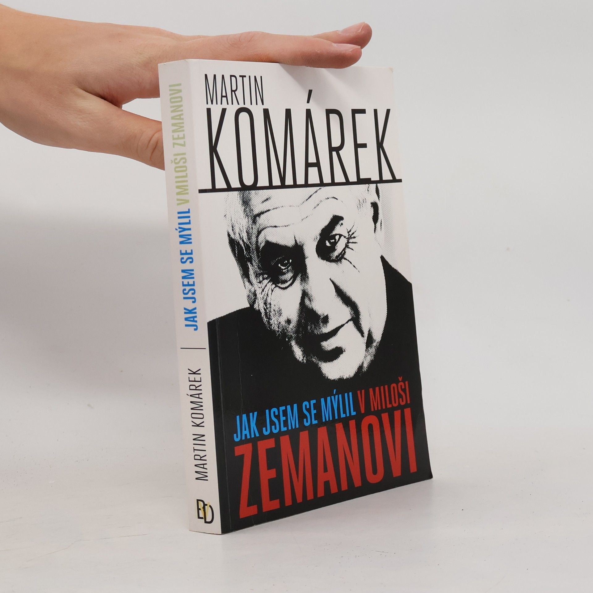Jak jsem se mýlil v Miloši Zemanovi