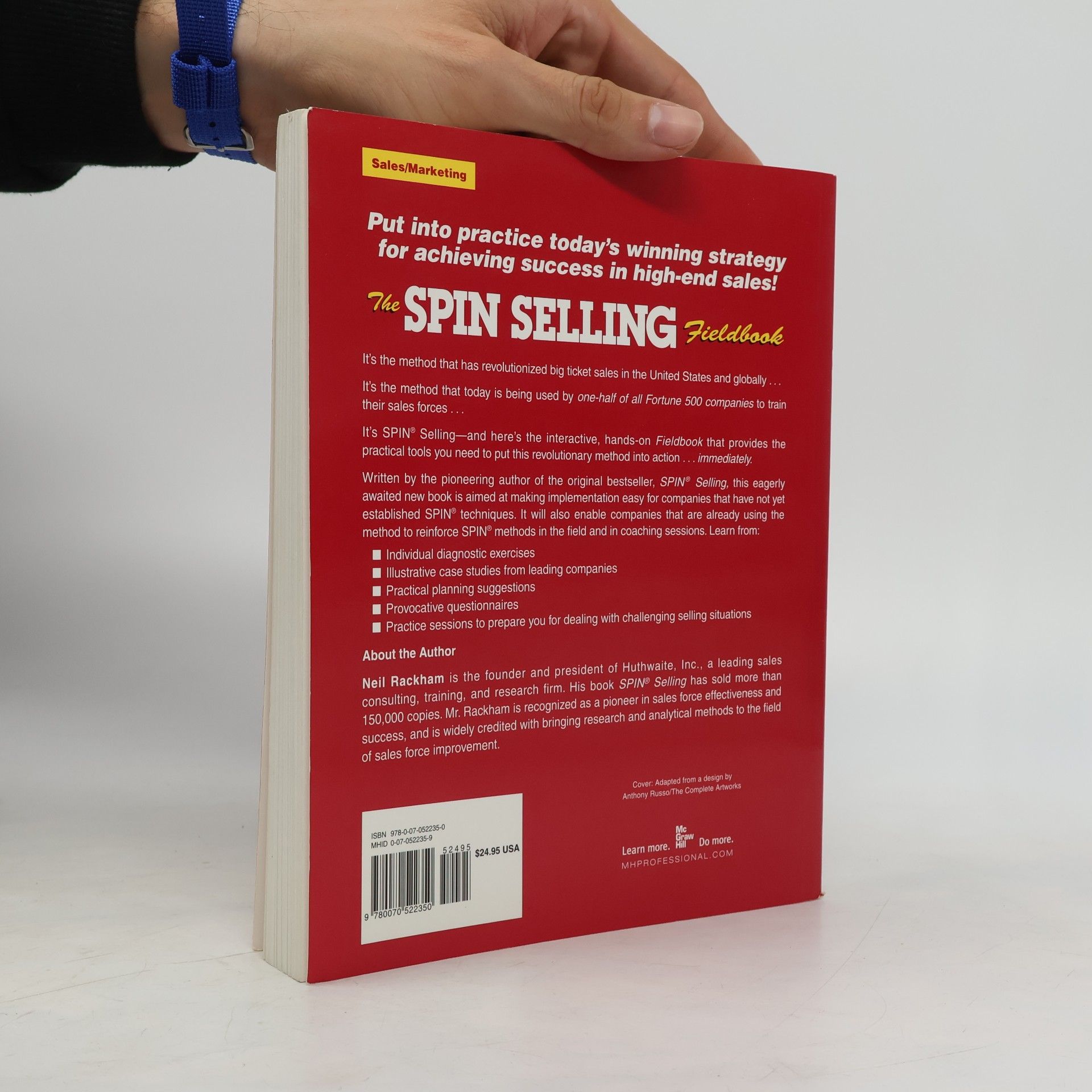Neil Rackham The SPIN Selling Fieldbook: Practical Tools, Methods, Exercises and Resources
