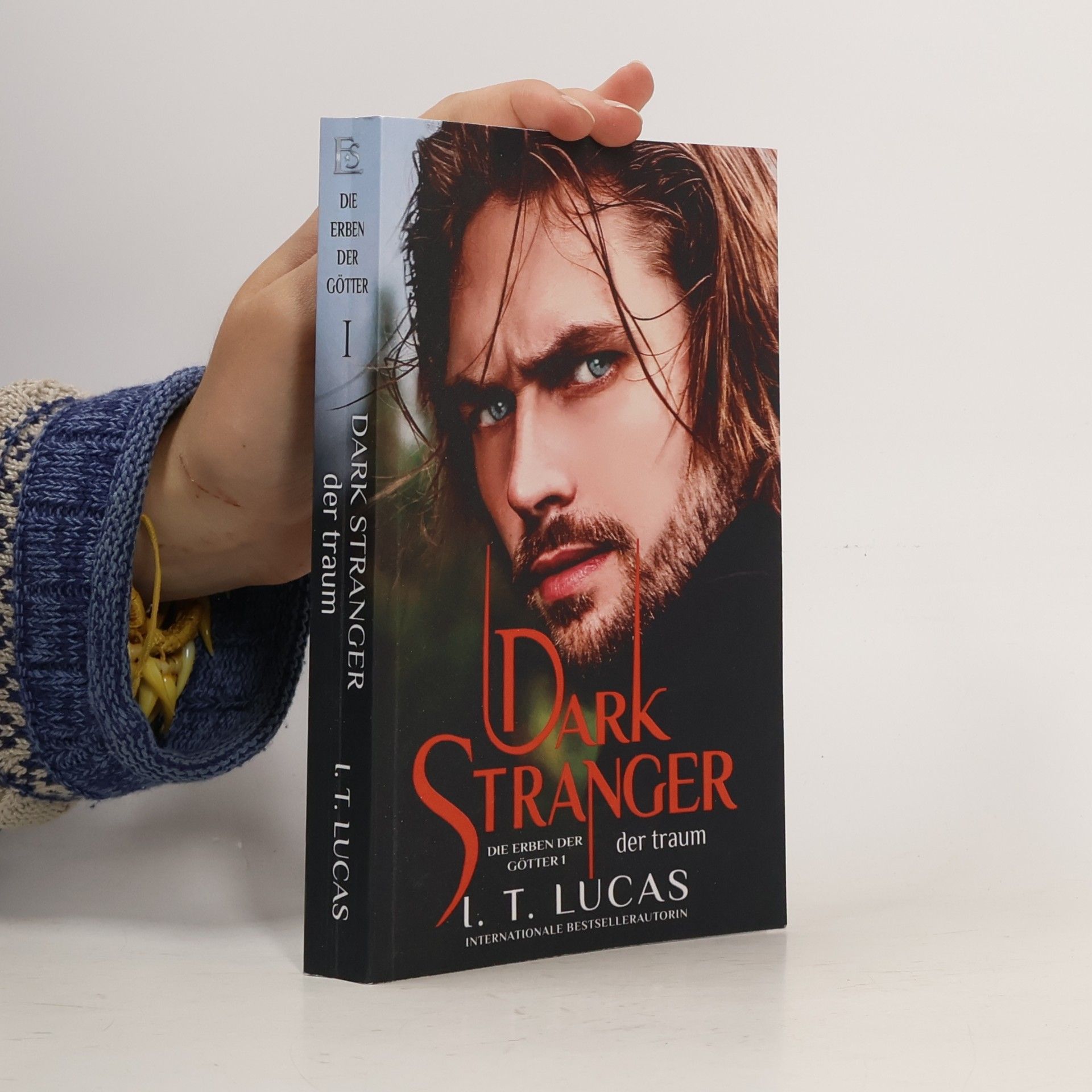 Dark Stranger Der Traum (Die Erben der Götter, Band 1)