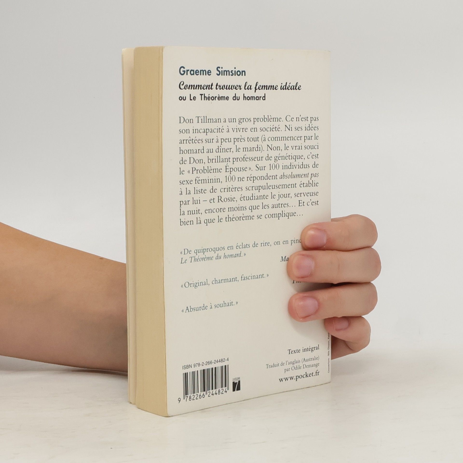 Graeme Simsion Comment trouver la femme ideale ou le theoreme du homard. Das Rosie-Projekt, französische Ausgabe