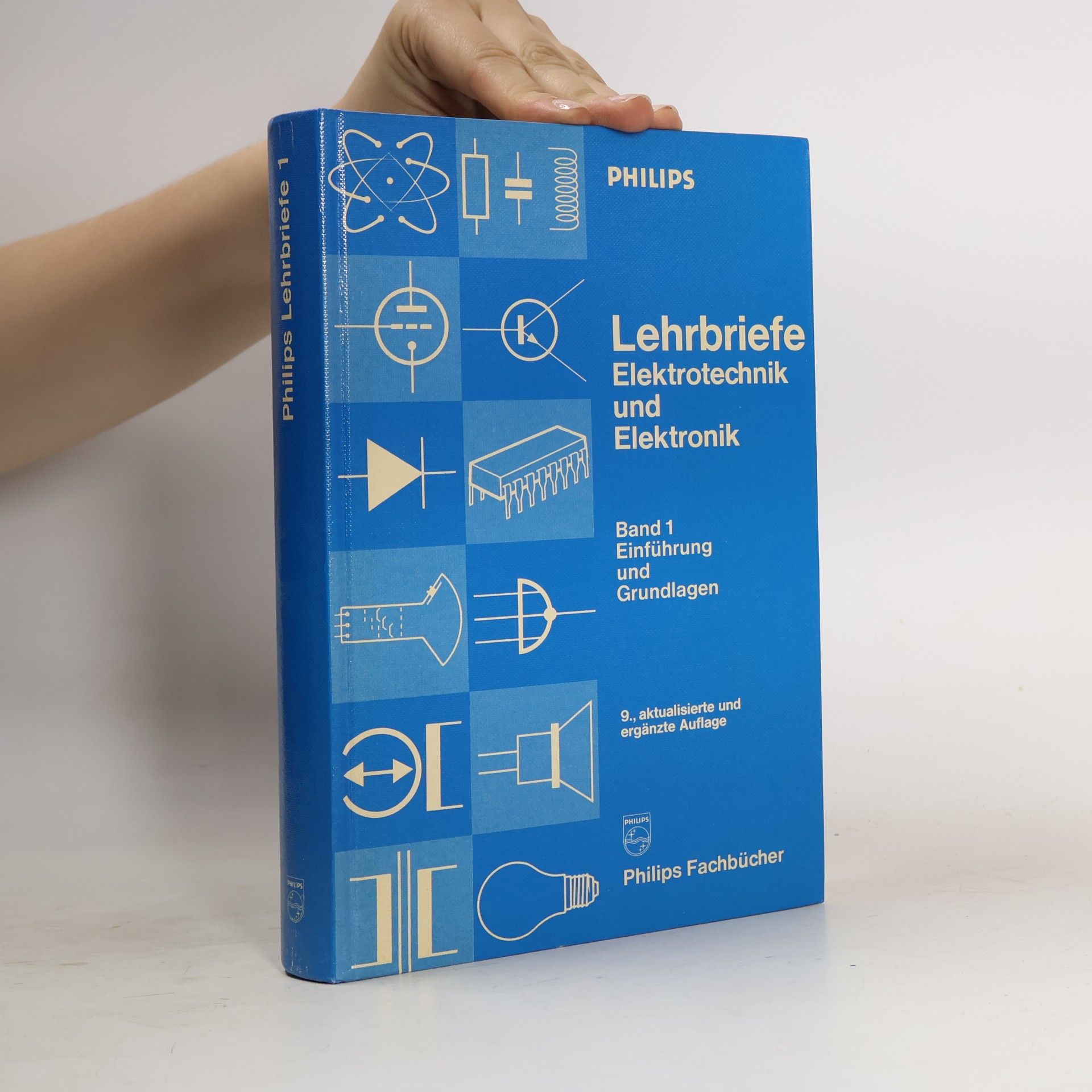 Philips Lehrbriefe 1: Elektrotechnik und Elektronik