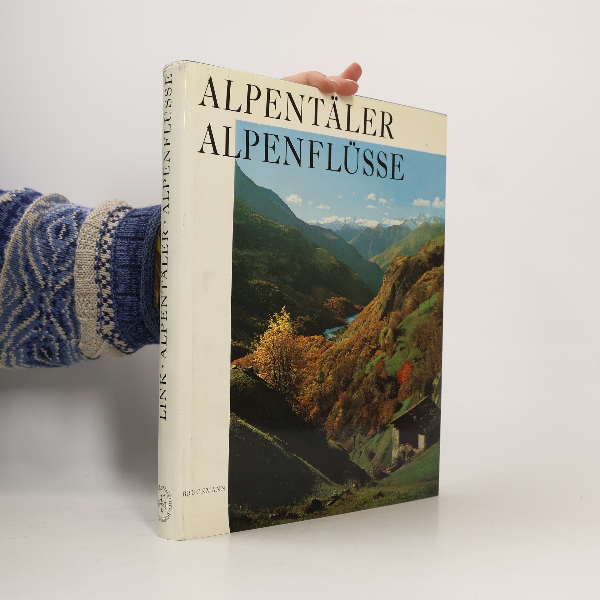 Autorenkollektiv Alpentäler. Alepnflüsse
