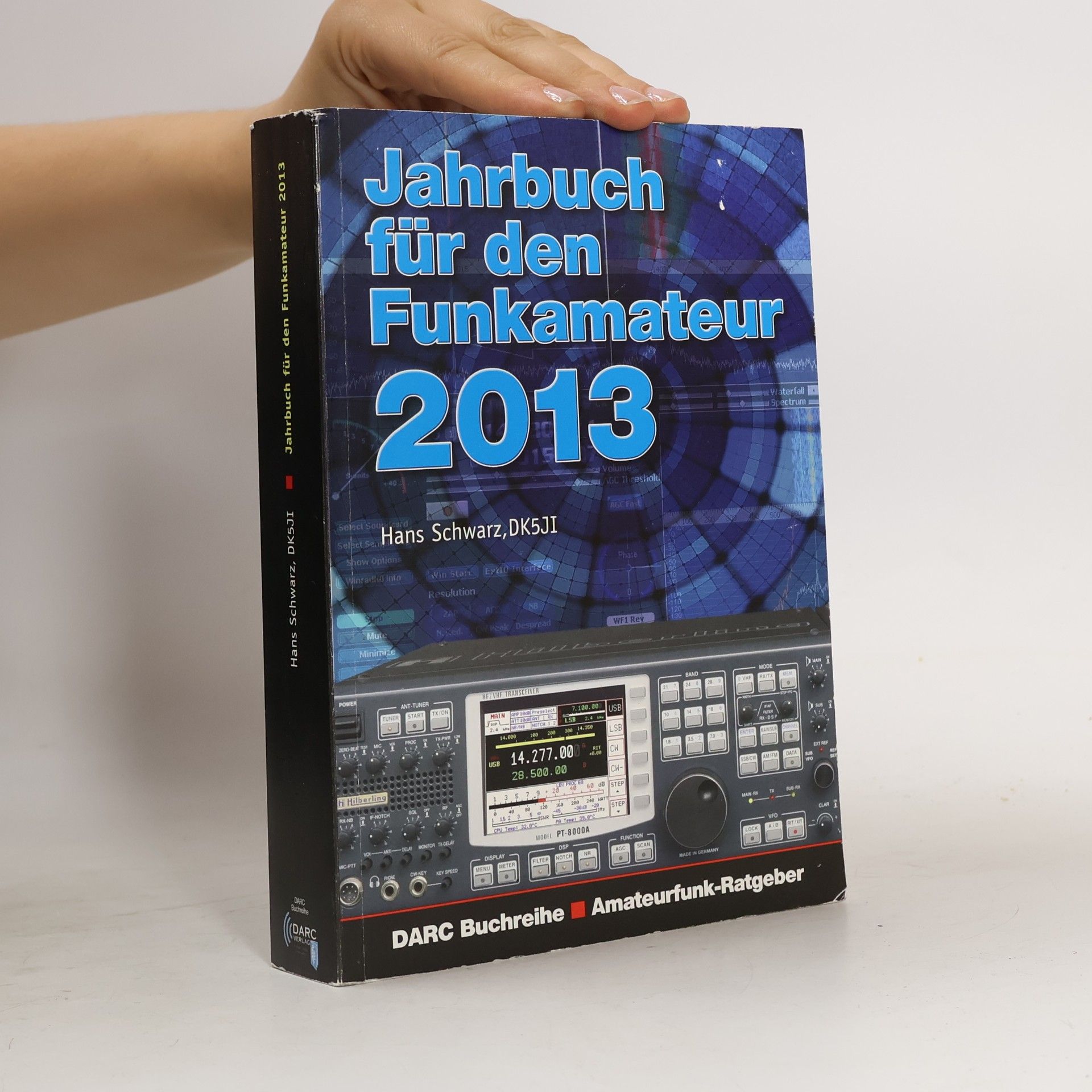Hans Schwarz Jahrbuch für den Funkamateur 2013
