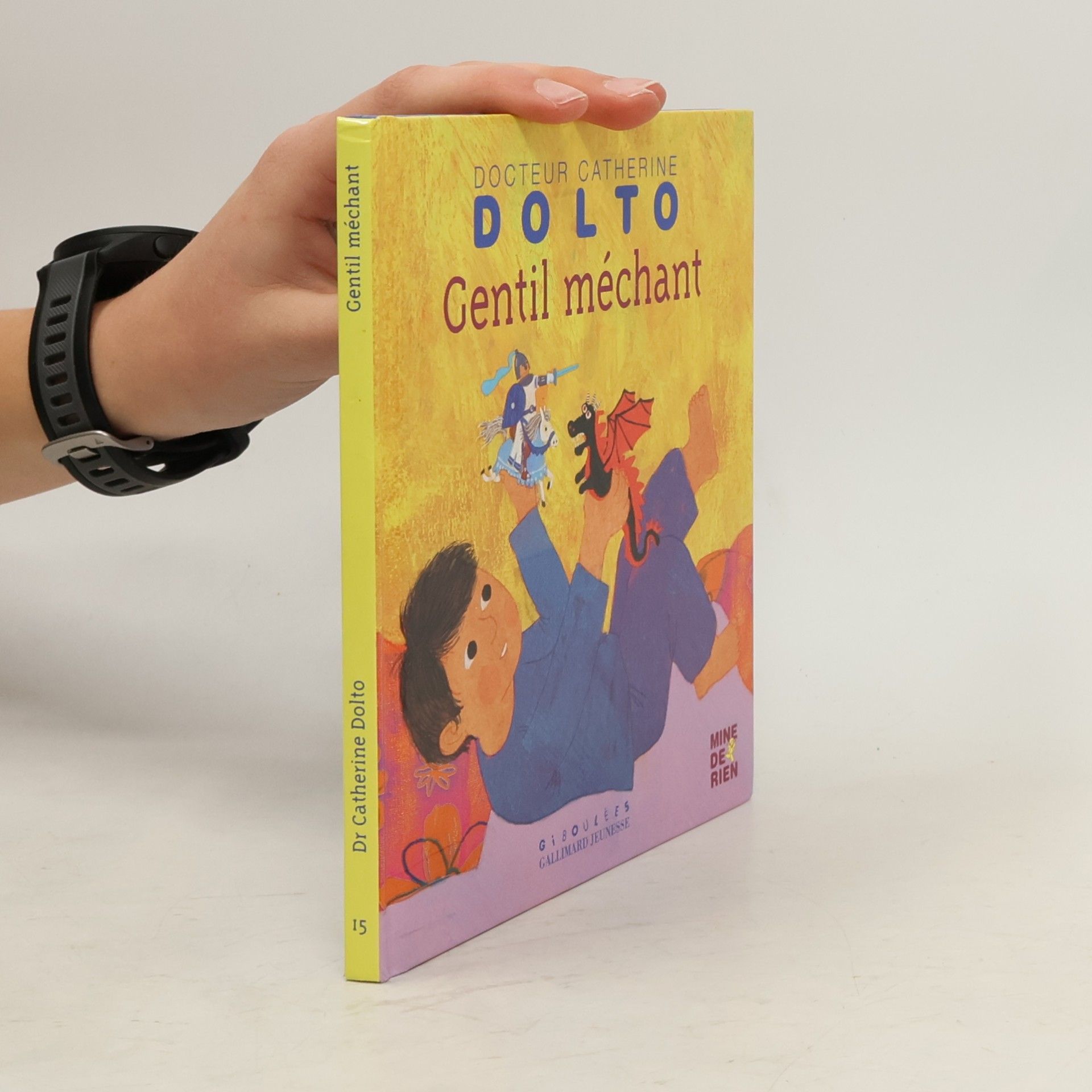 Catherine DoltoTolitch Gentil méchant