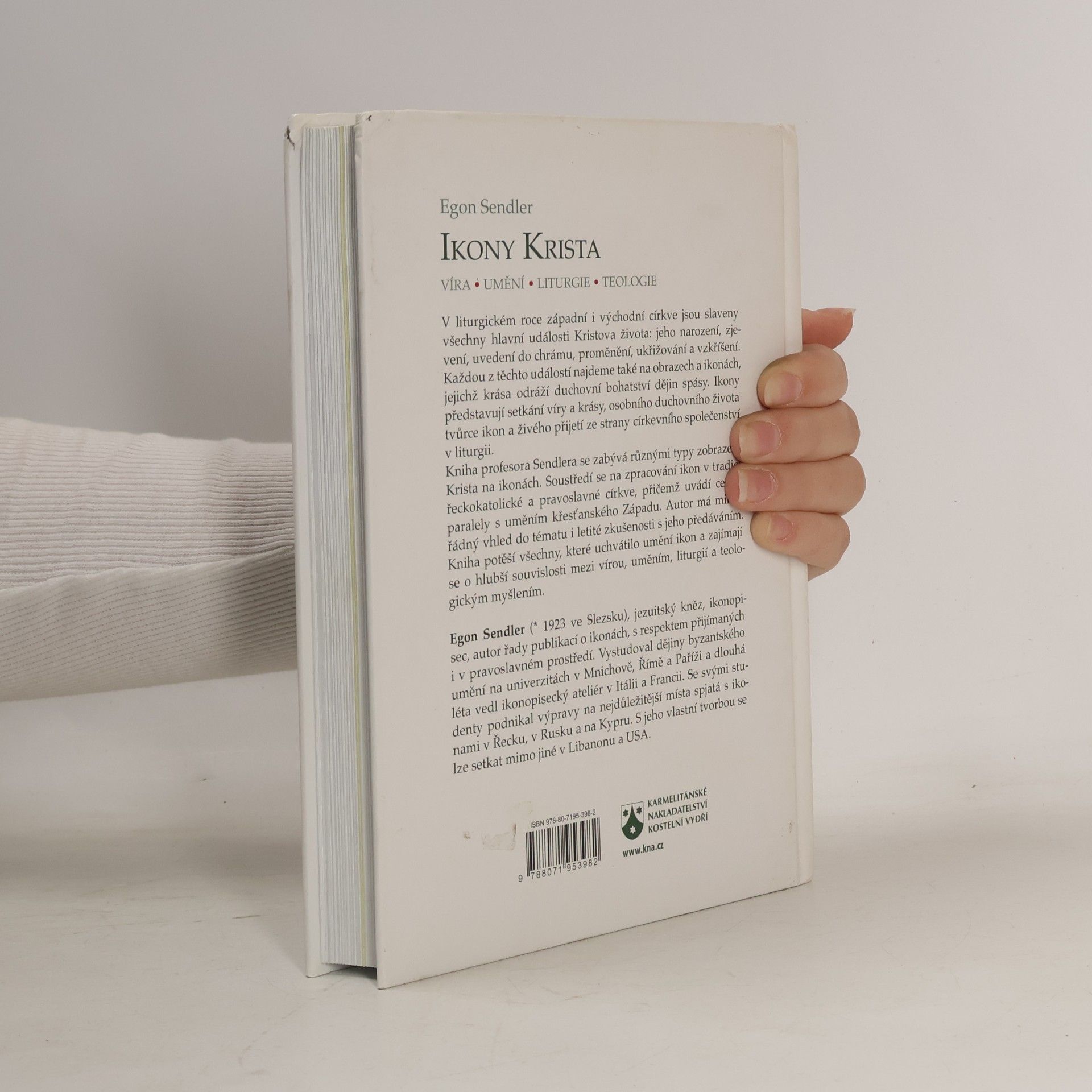 Egon Sendler Ikony Krista: víra, umění, liturgie, teologie