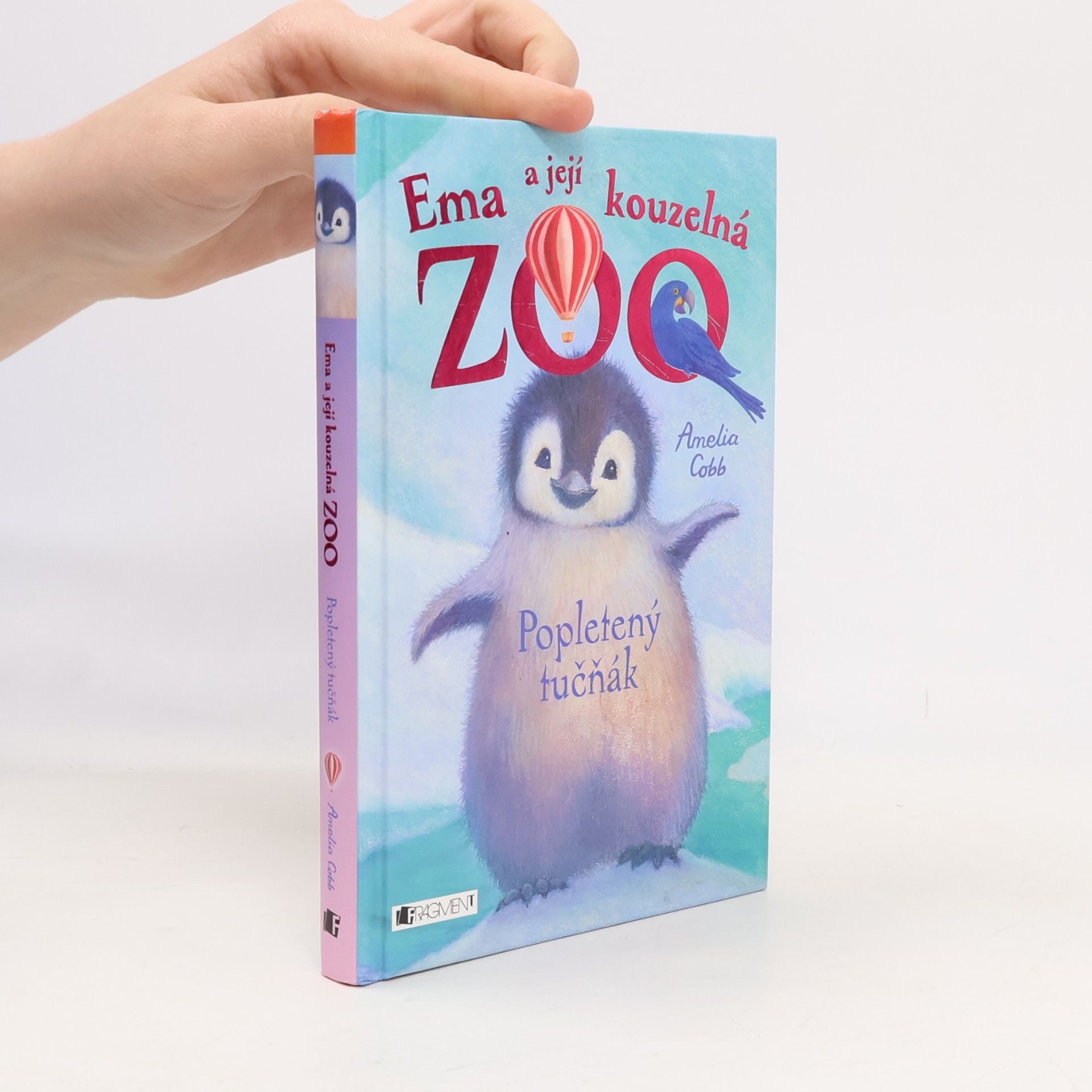Amelia Cobb Ema a její kouzelná zoo. Popletený tučňák