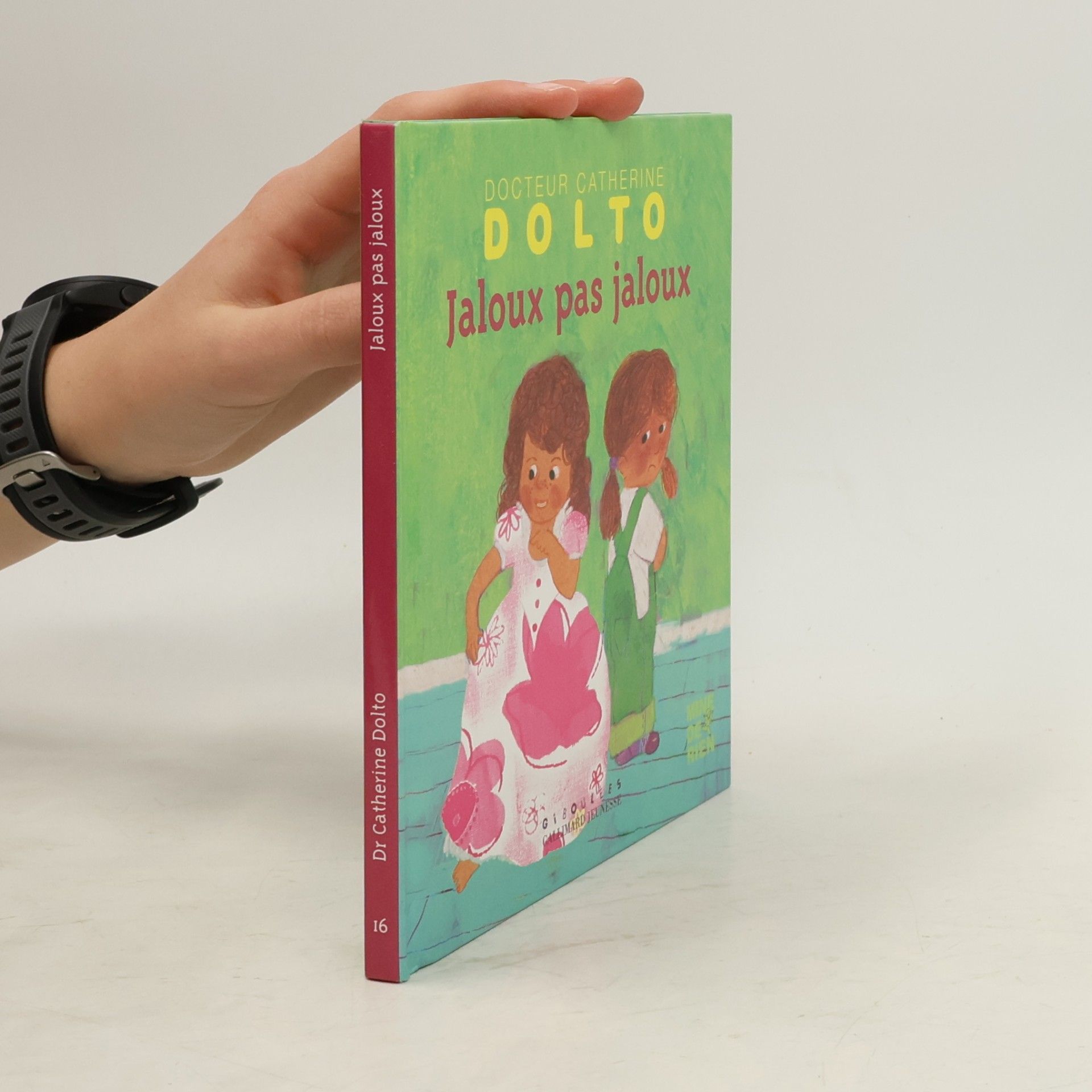 Catherine DoltoTolitch Jaloux pas jaloux