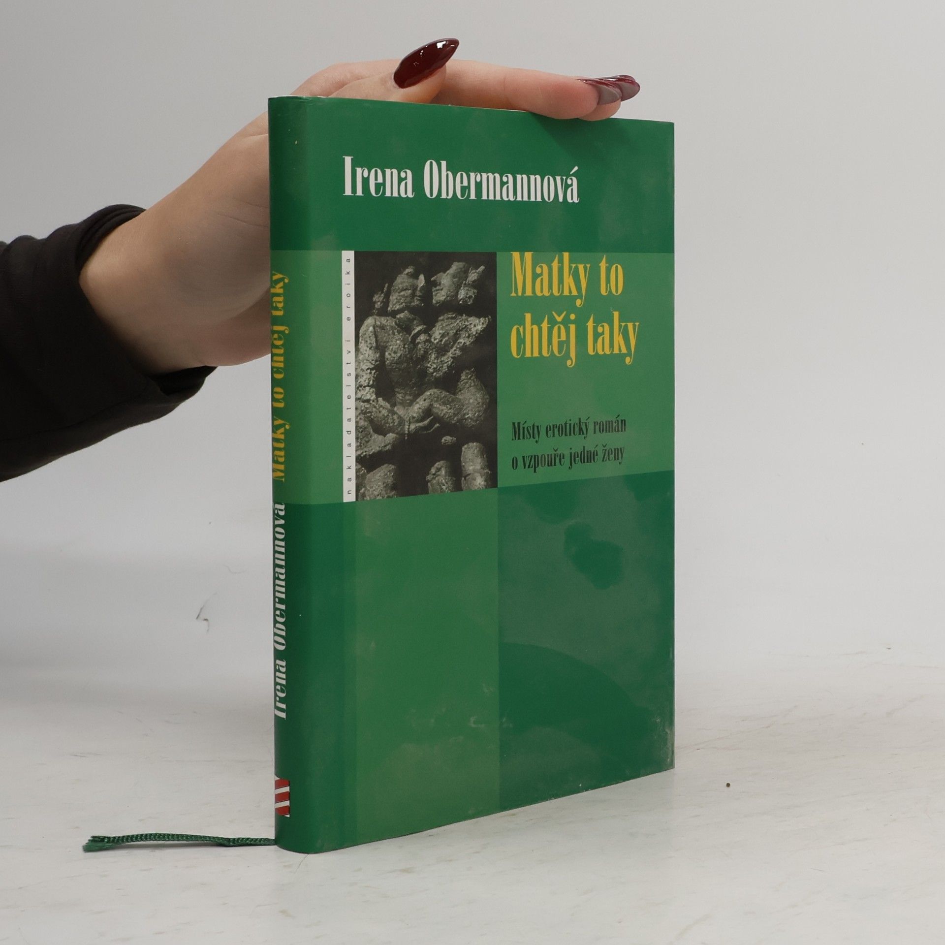 Irena Obermannová Matky to chtěj taky