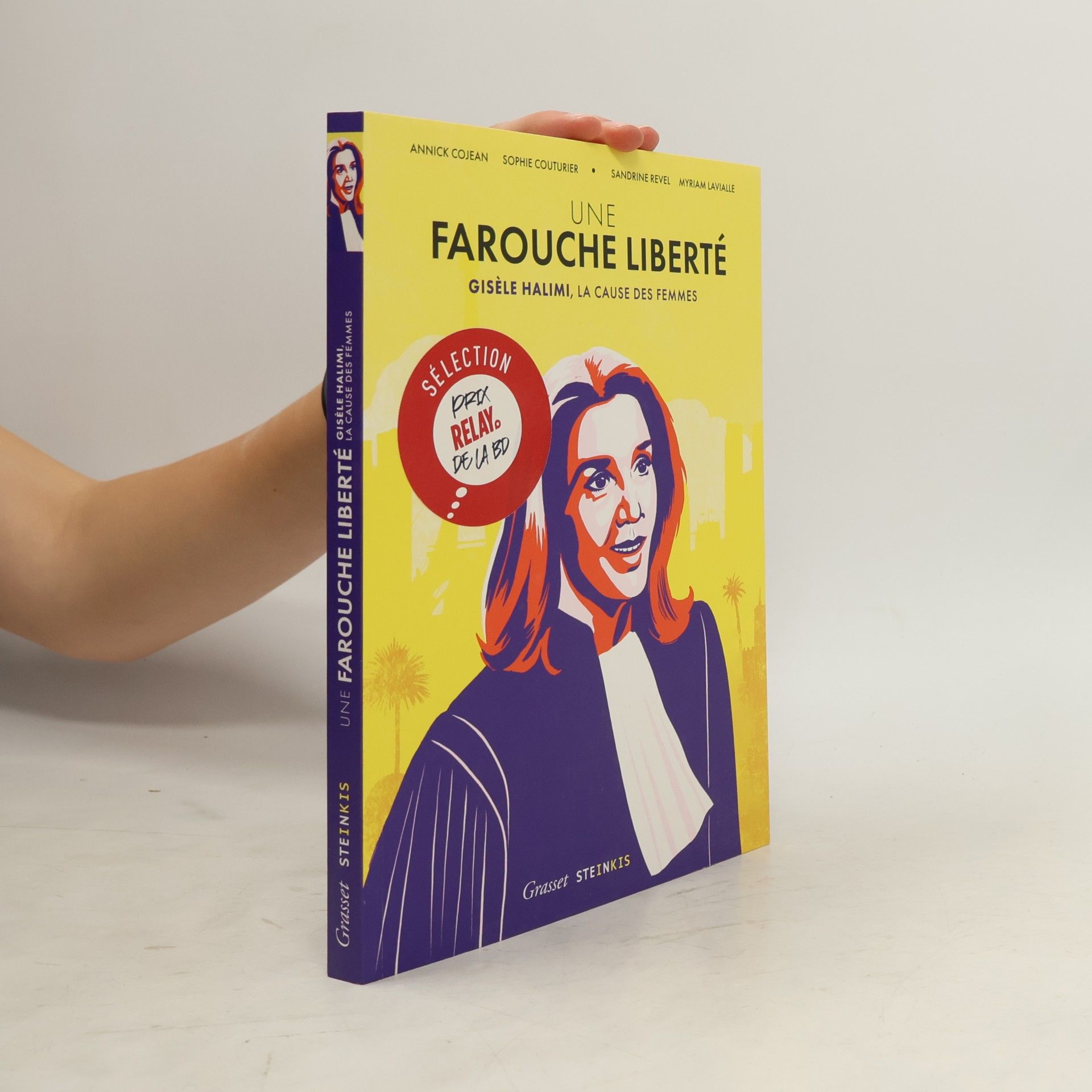 Annick Cojean Une farouche liberté