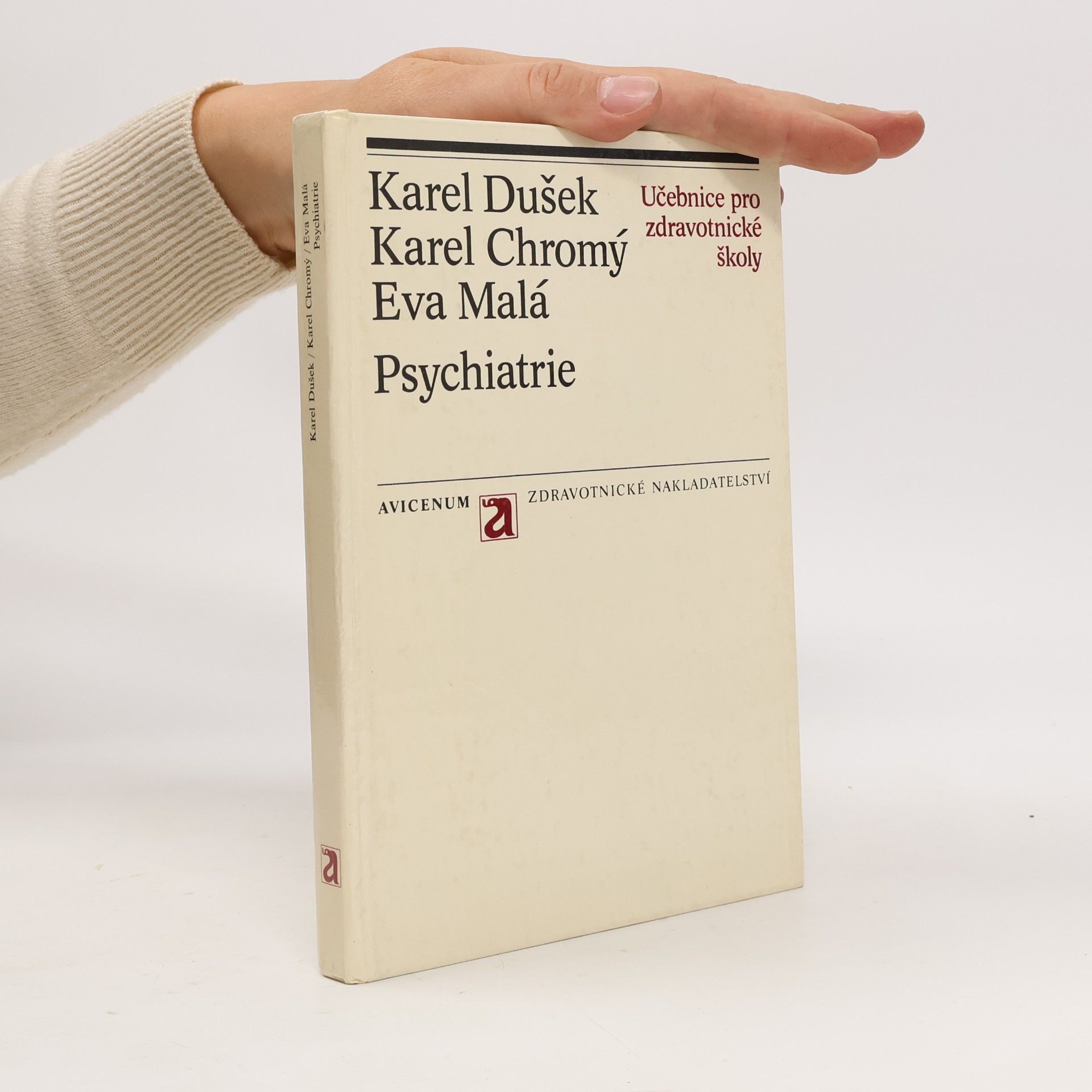 Psychiatrie: Učebnice pro zdravotnické školy