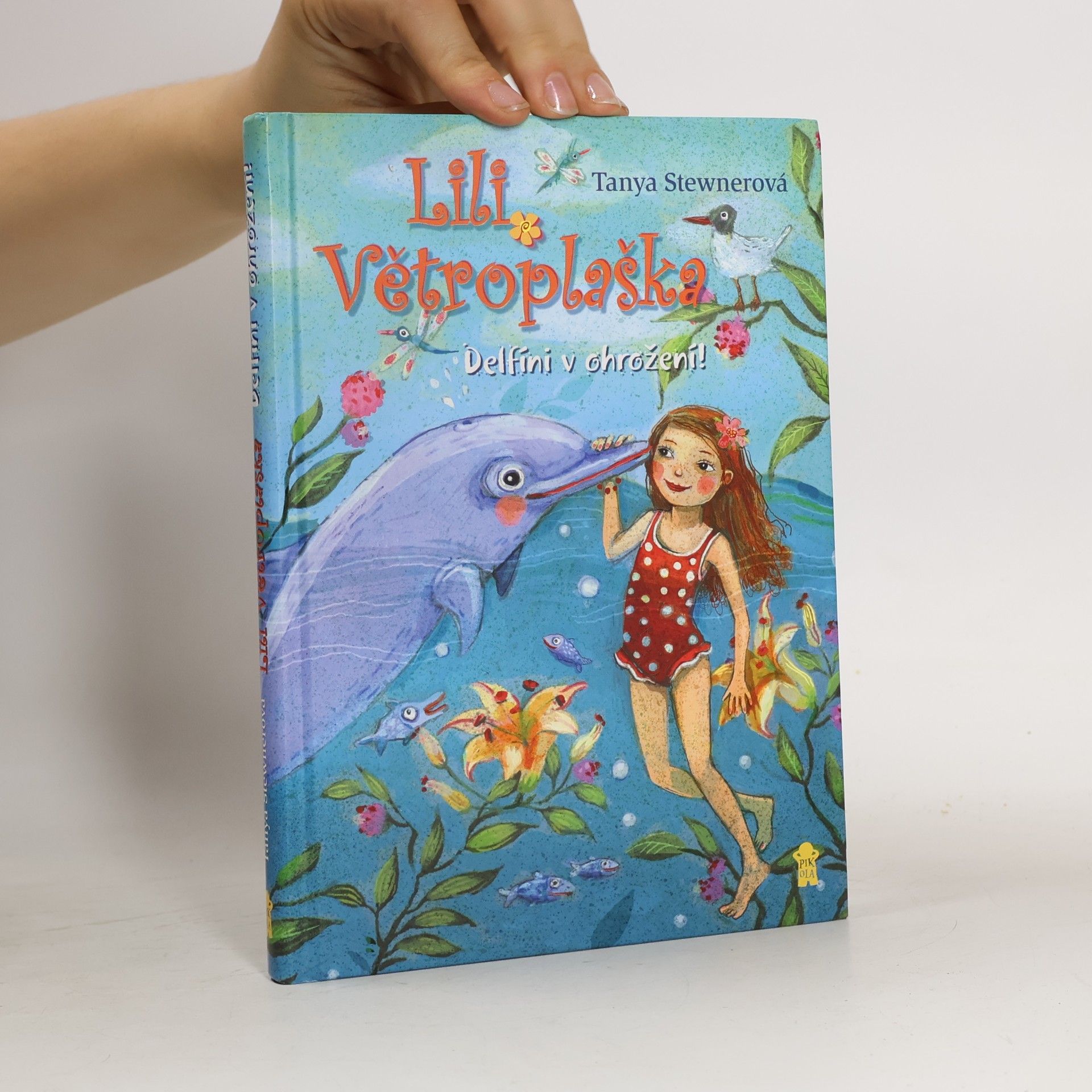 Lily Větroplaška. Delfíni v ohrožení!