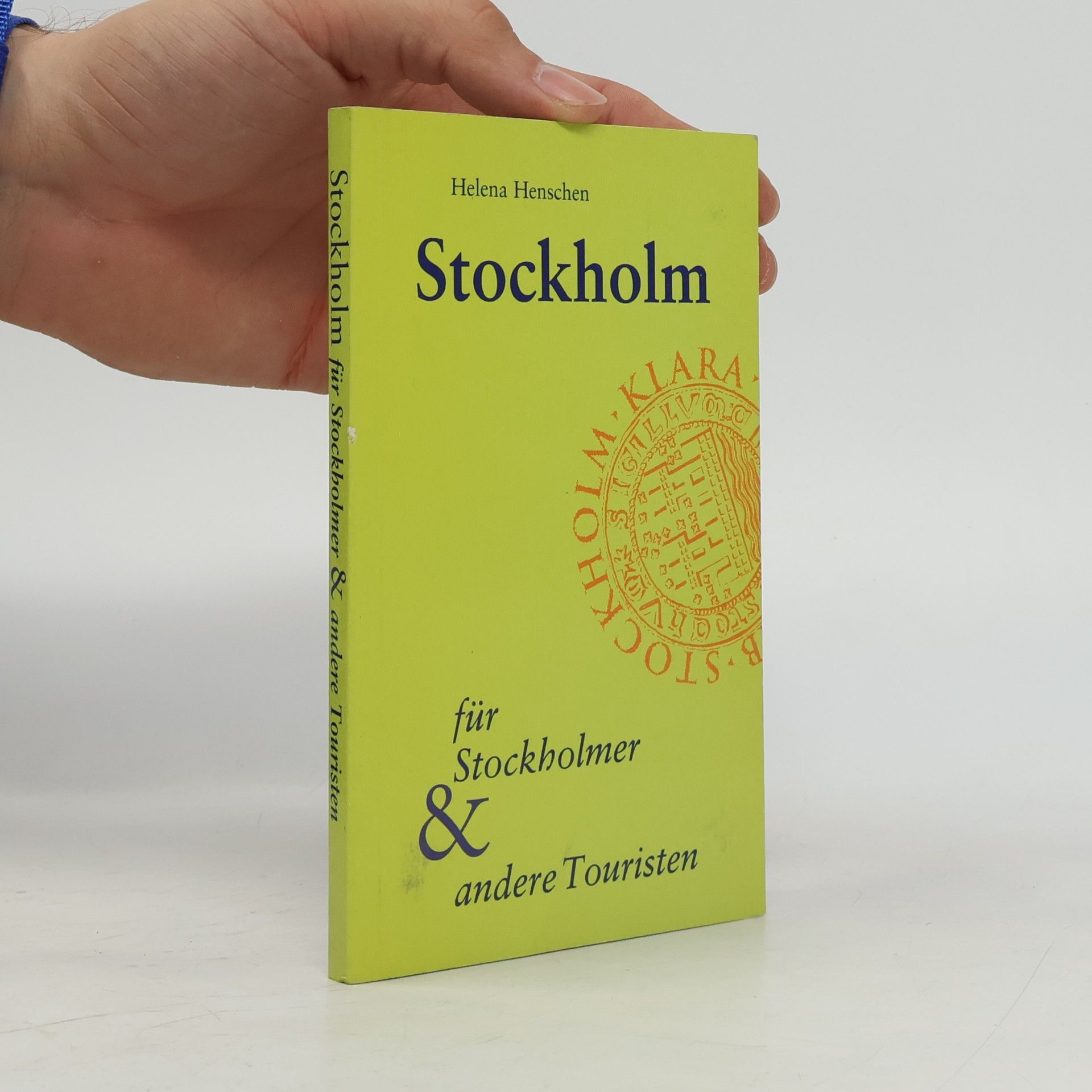 Stockholm für Stockholmer und andere Touristen