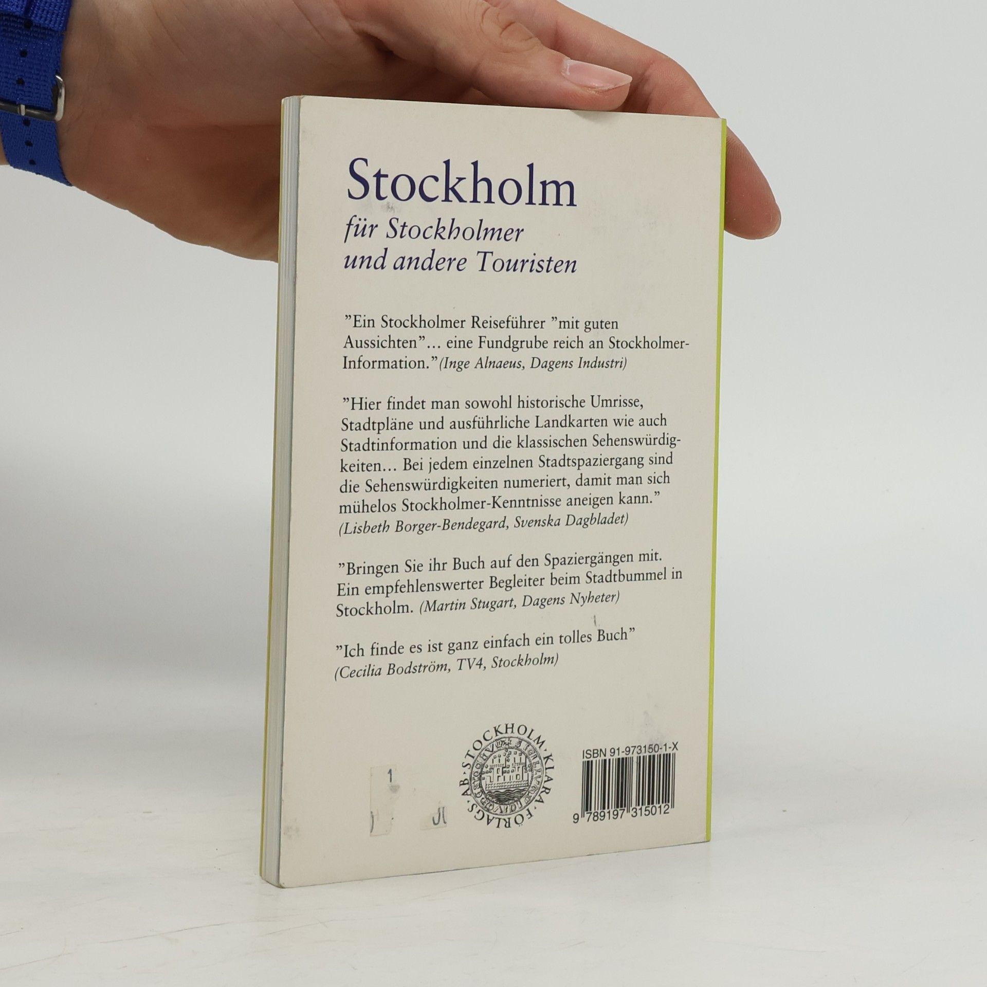 Helena Henschen Stockholm für Stockholmer und andere Touristen
